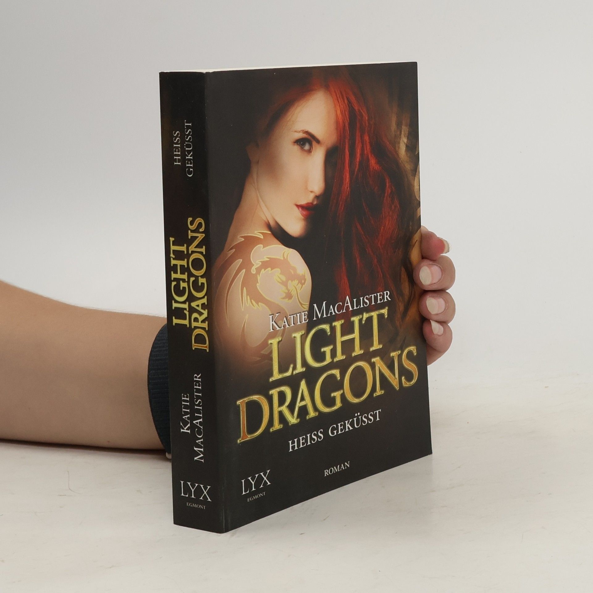 Katie MacAlister Light Dragons - Heiß geküsst