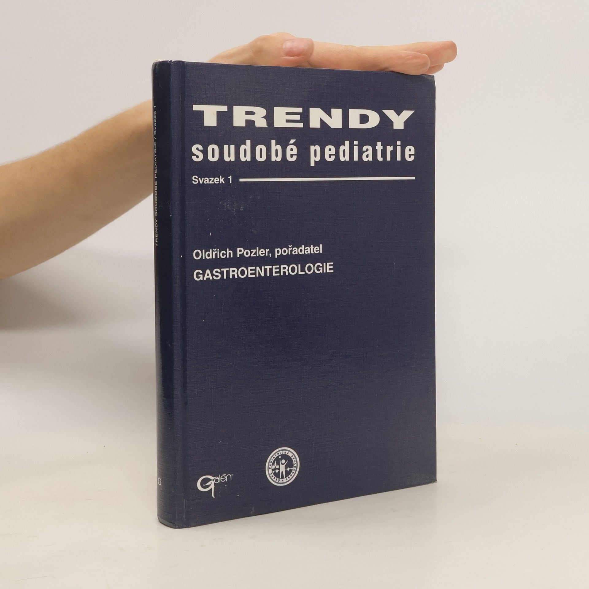 Oldřich Pozler Trendy soudobé pediatrie : gastroenterologie