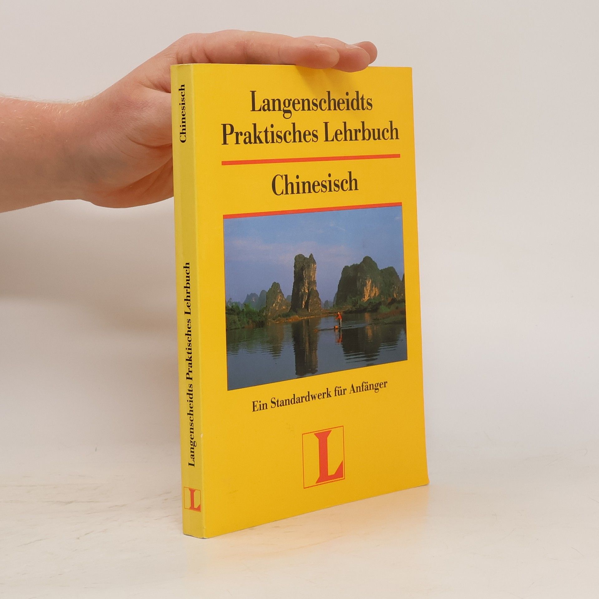 Ning-Ning Loh-John Langenscheidts praktischer Sprachlehrgang Chinesisch