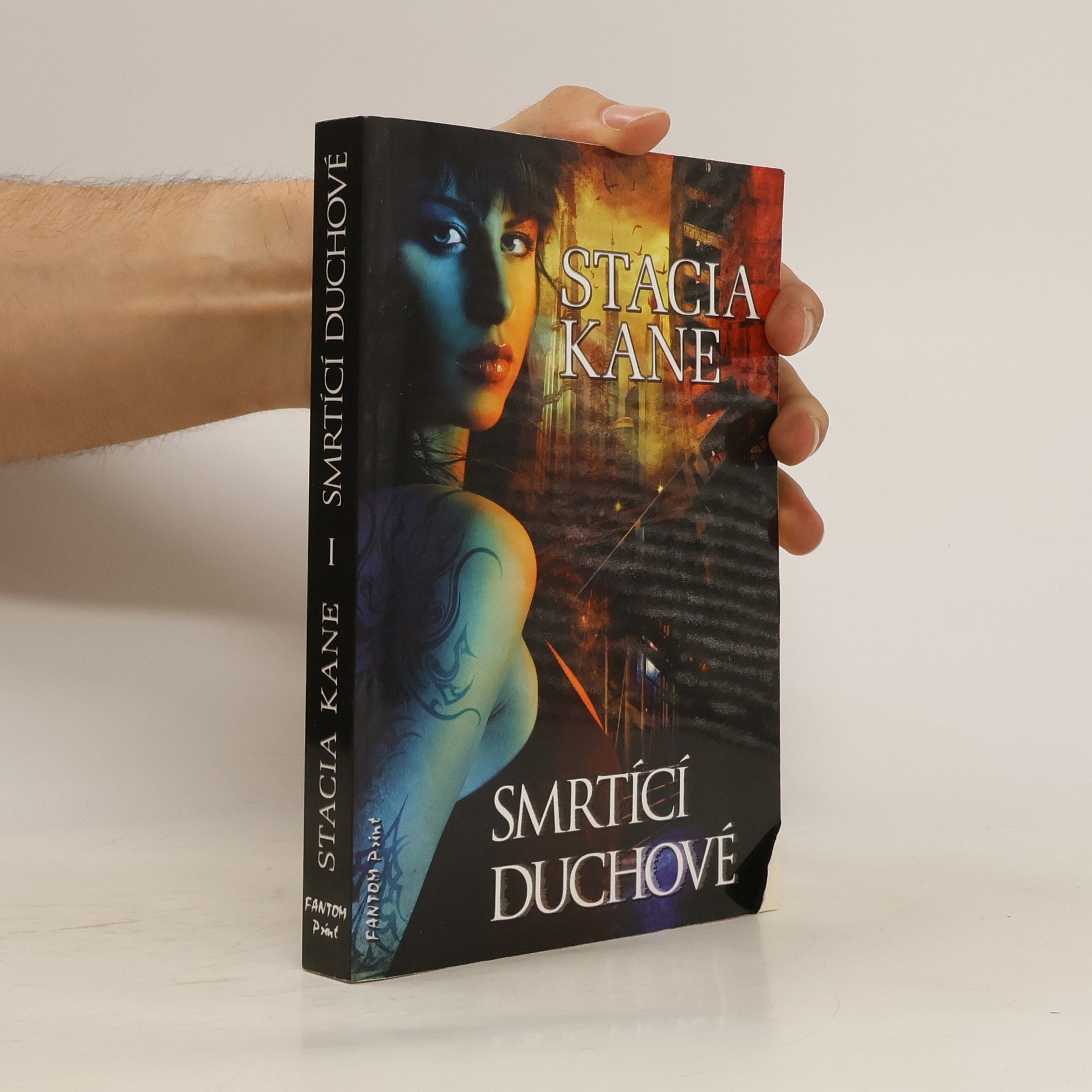 Stacia Kane Smrtící duchové