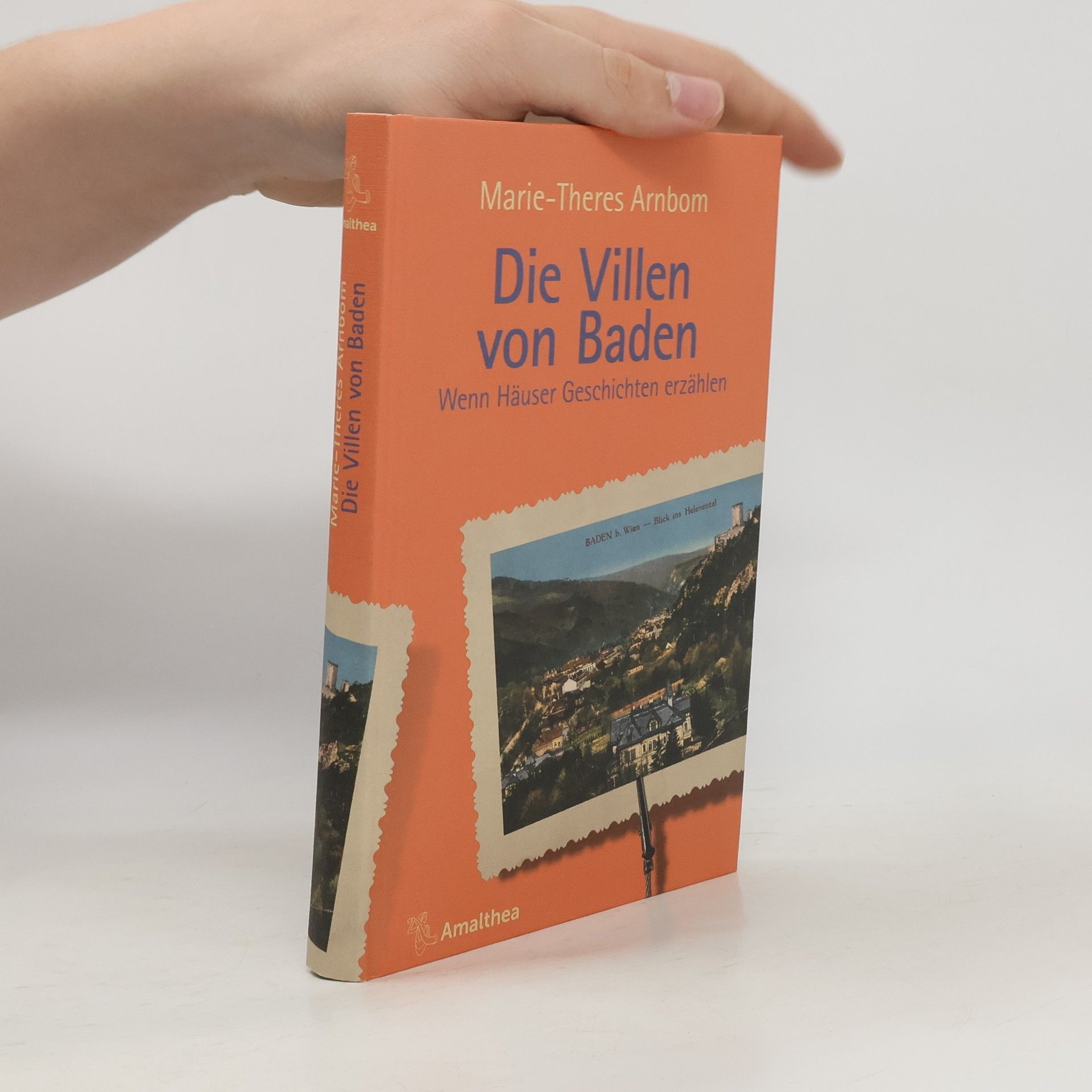 Marie-Theres Arnbom Die Villen von Baden