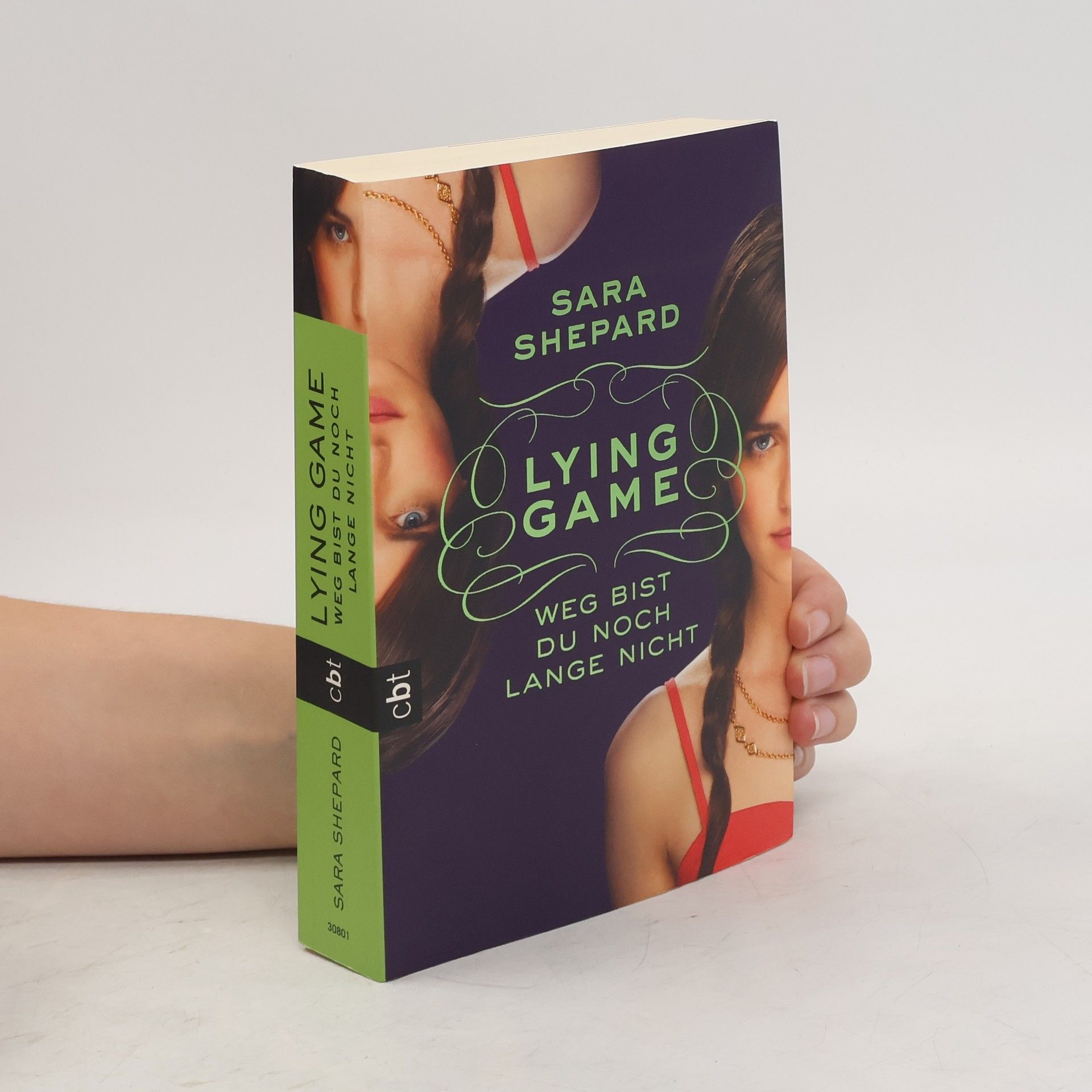 Sara Shepard Lying Game: weg bist du noch lange nicht