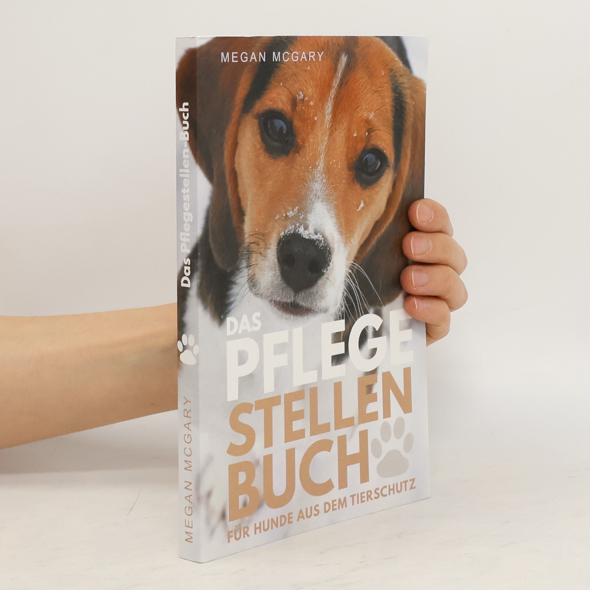 Megan McGary Das Pflegestellen-Buch