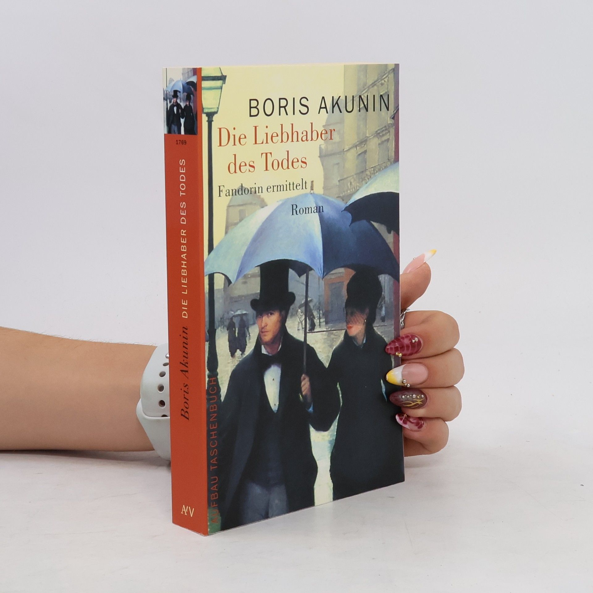 Boris Akunin Die Liebhaber des Todes