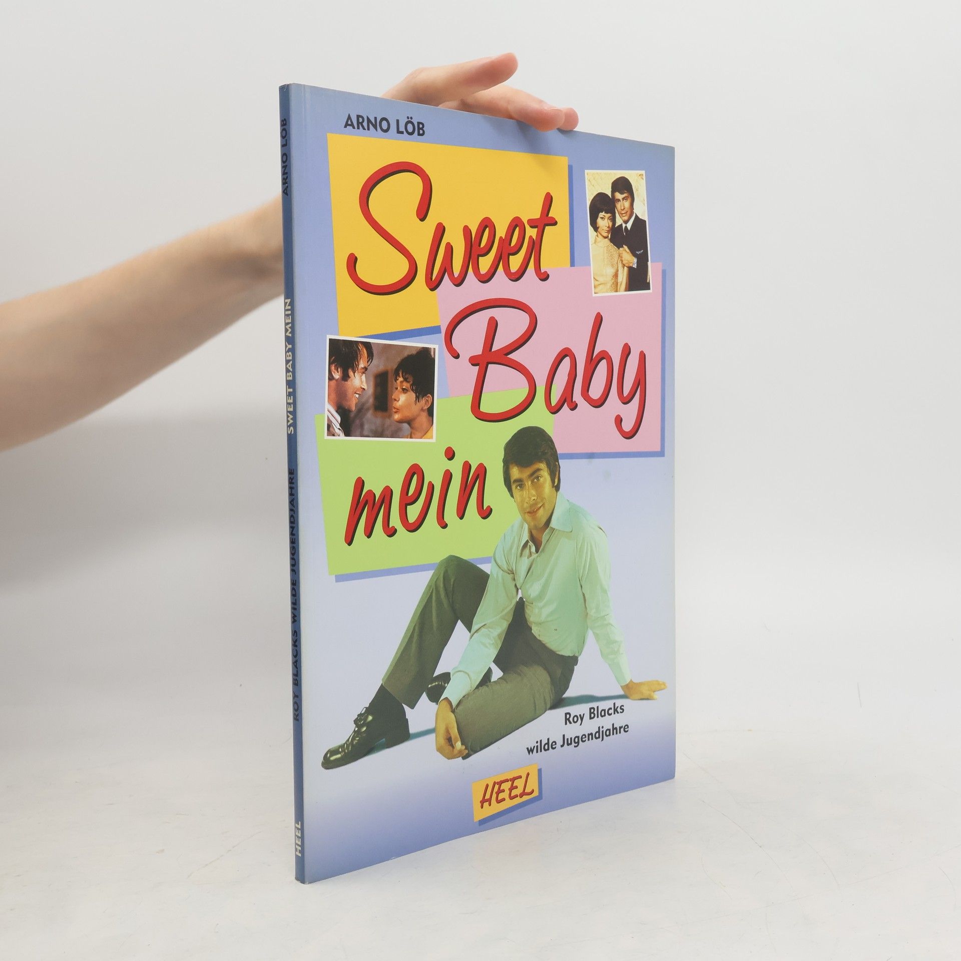 Arno Löb Sweet Baby mein