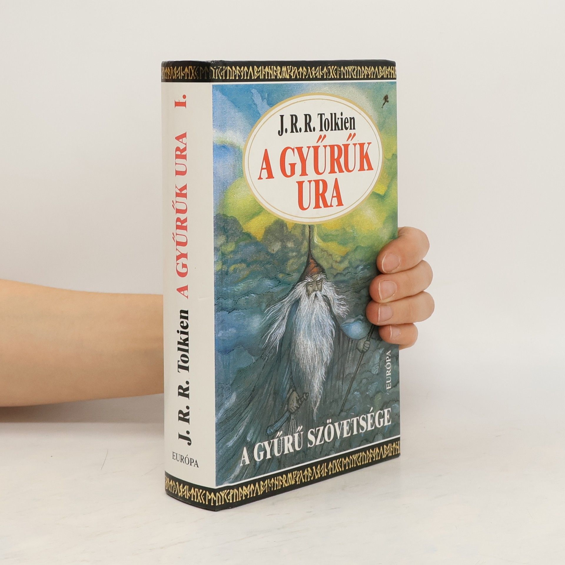 J. R. R. Tolkien A gyürü sžövetsége