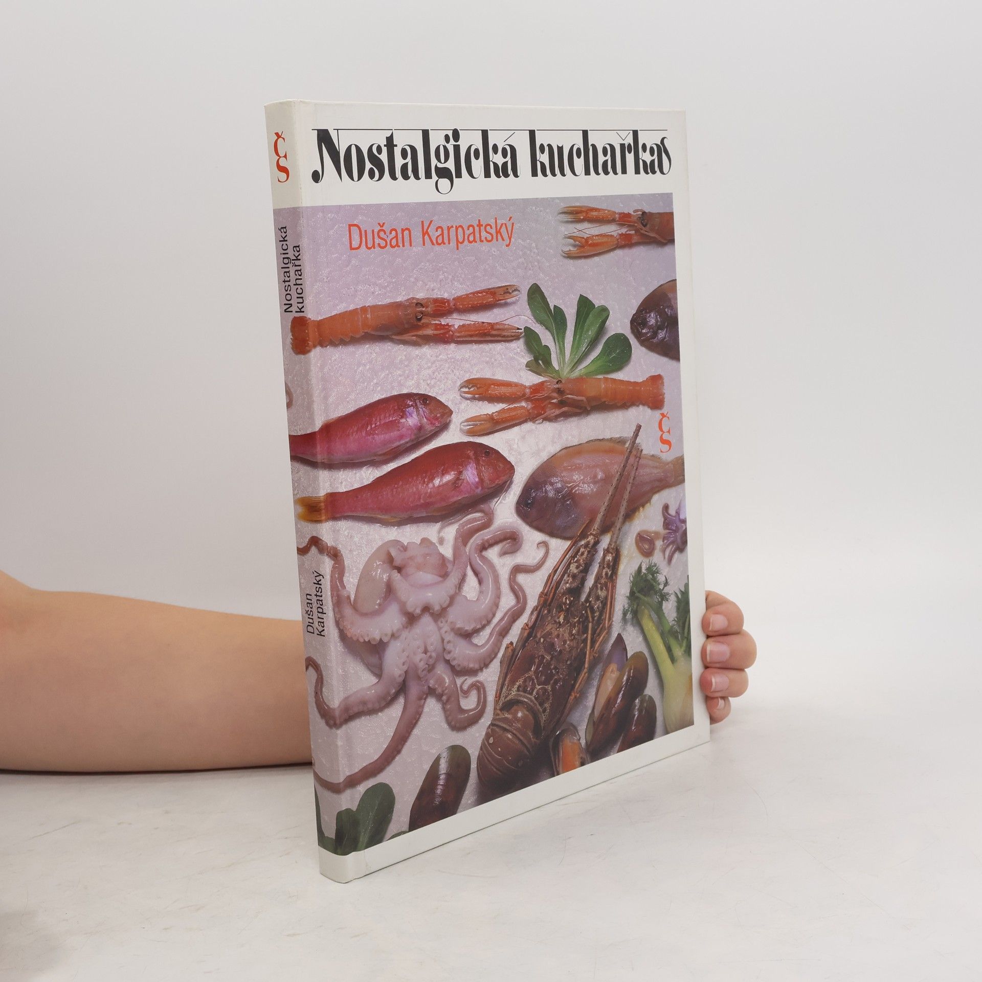 Dušan Karpatský Nostalgická kuchařka