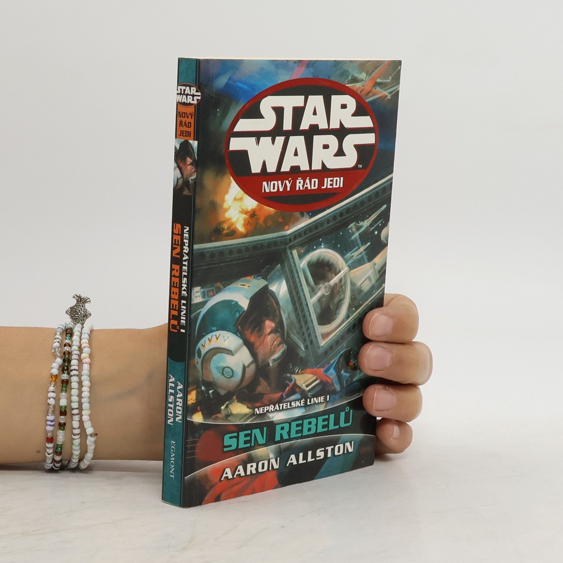 Aaron Allston Star Wars. Nový řád Jedi. Sen rebelů. Nepřátelské linie I