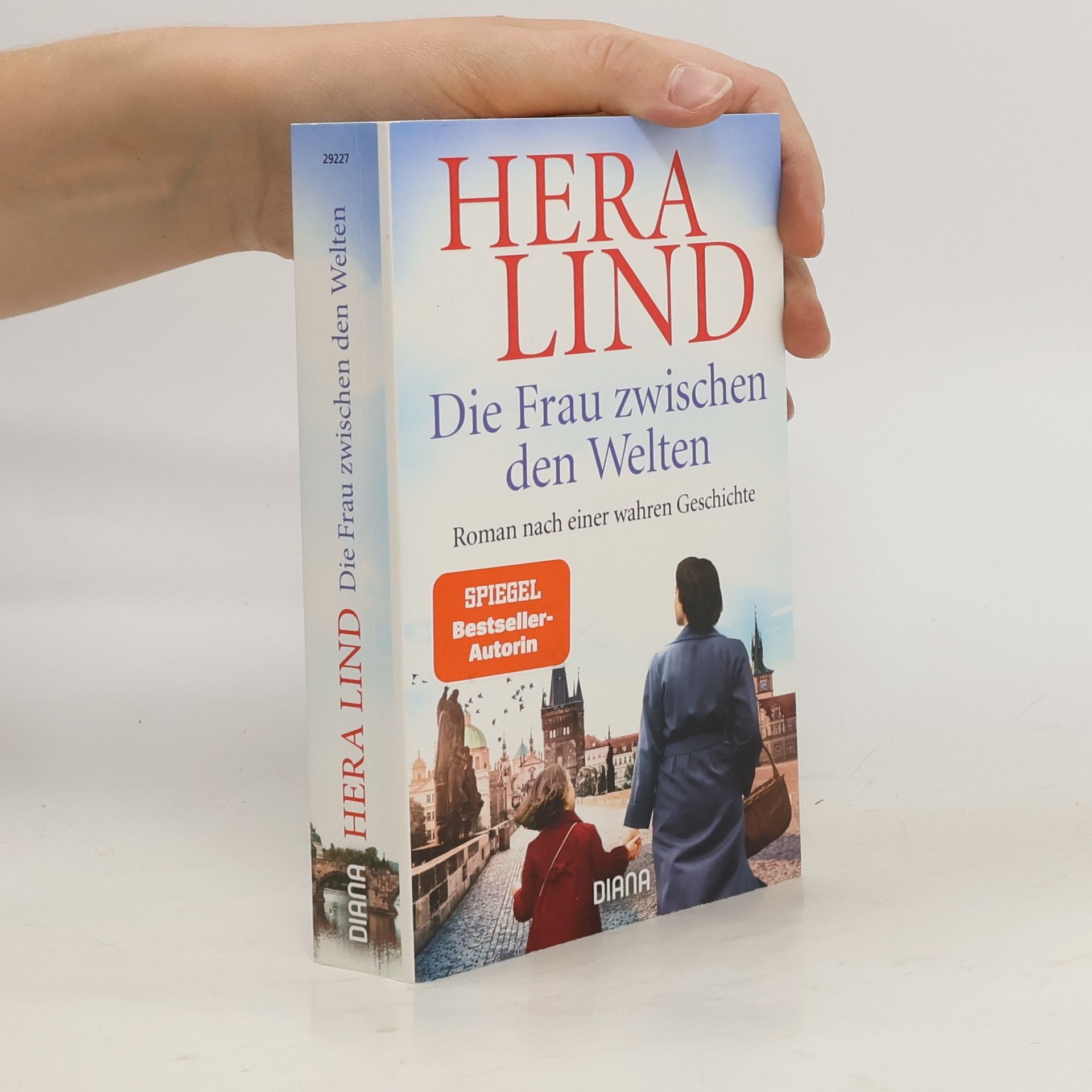 Hera Lind Die Frau zwischen den Welten