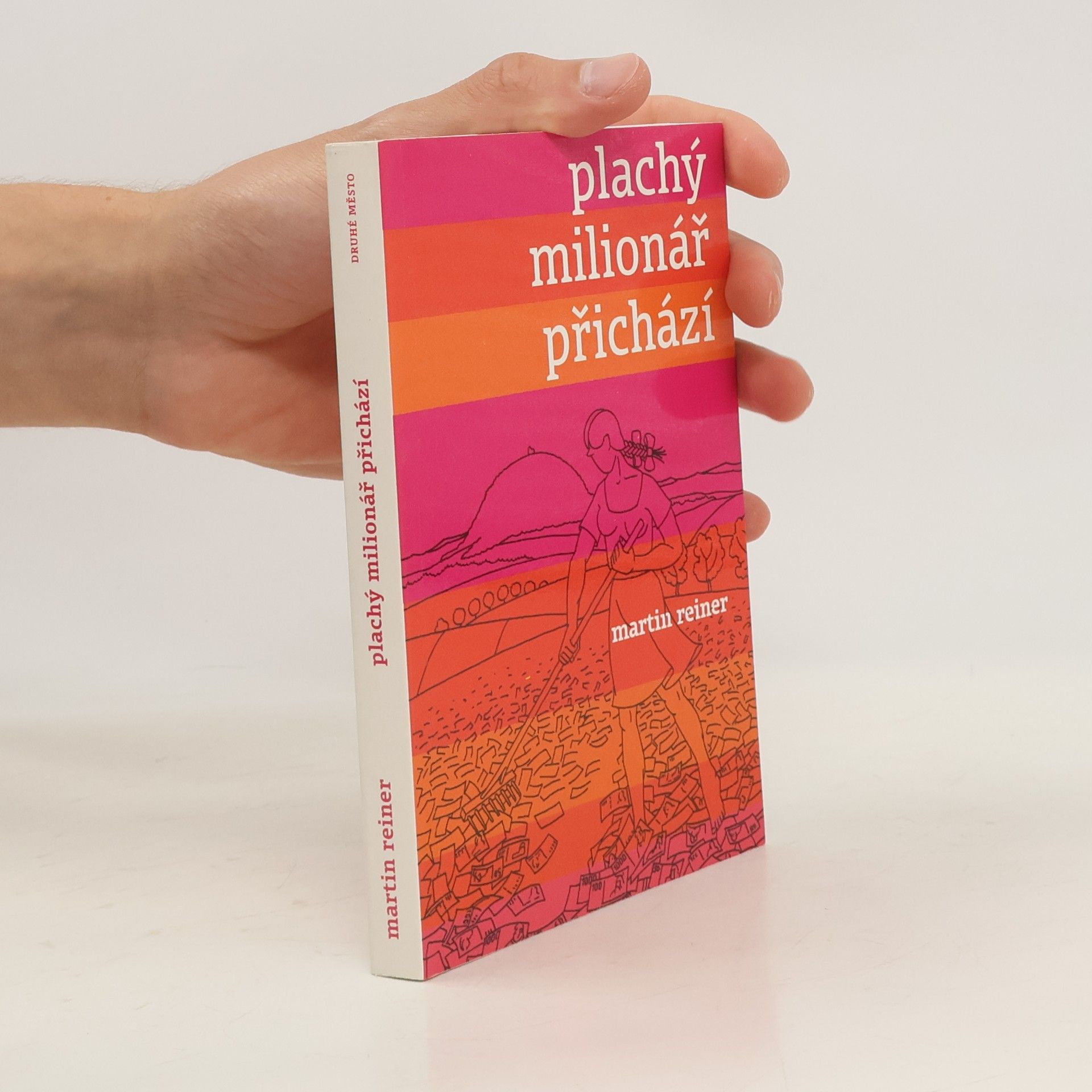 Martin Reiner Plachý milionář přichází