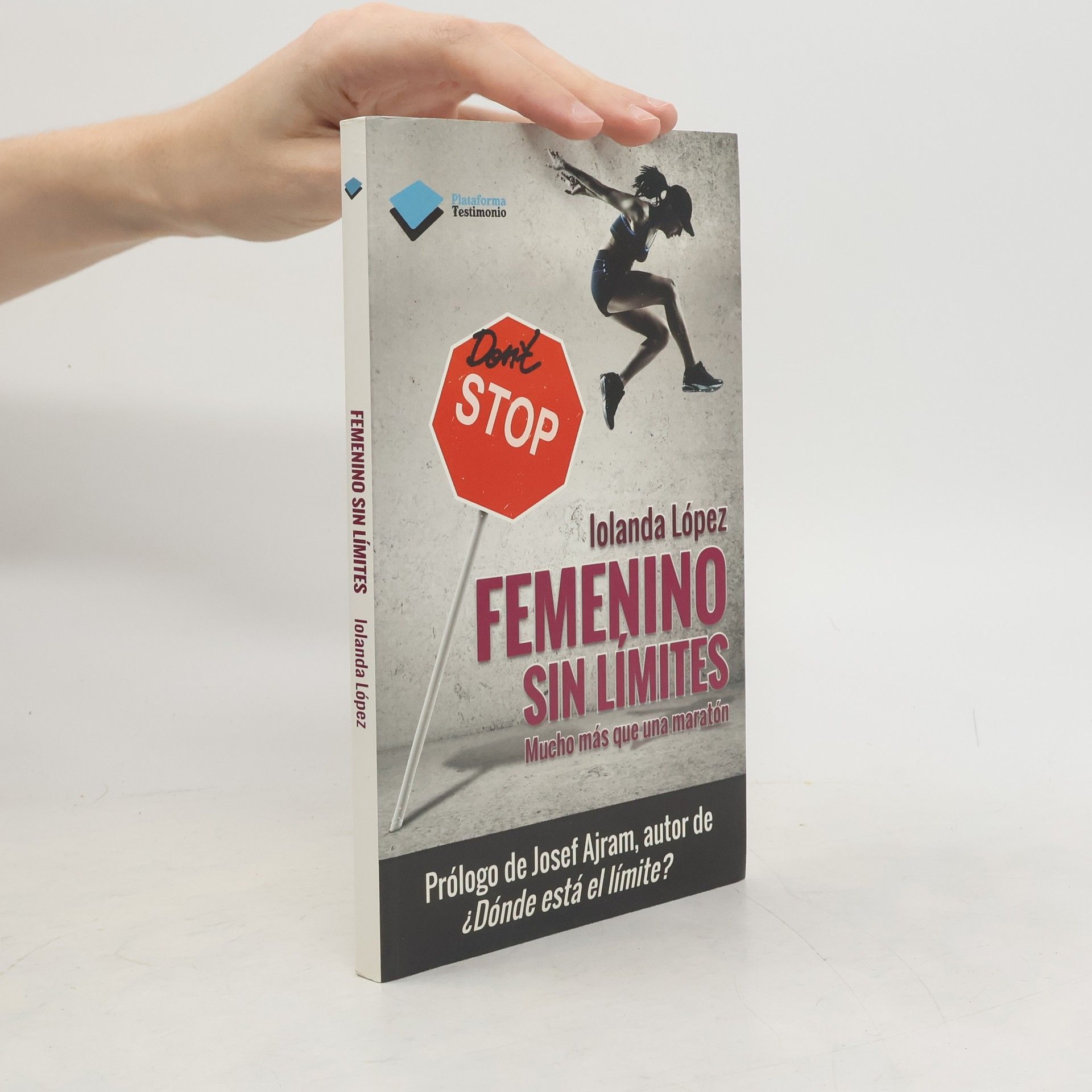 Iolanda López Femenino sin límites. Mucho más que un maratón