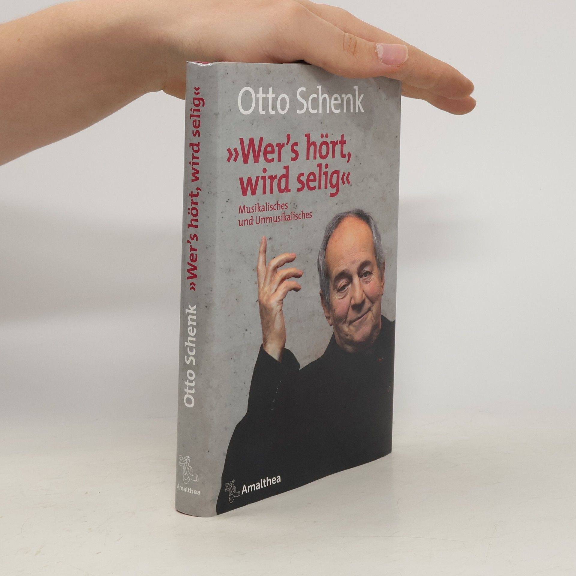 Otto Schenk "Wer’s hört, wird selig"
