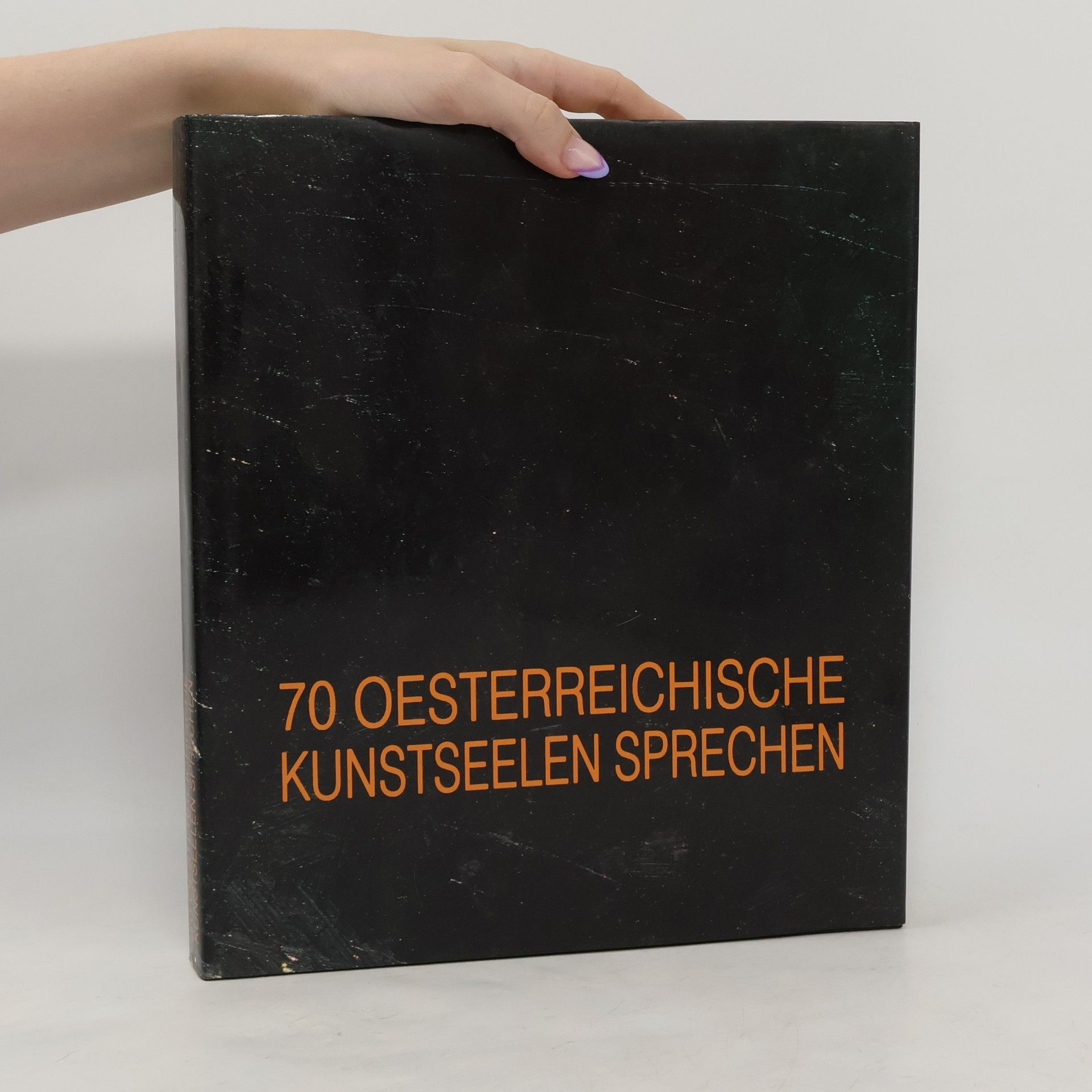 Collectif d'auteurs 70 Oesterreichische Kunstseelen sprechen