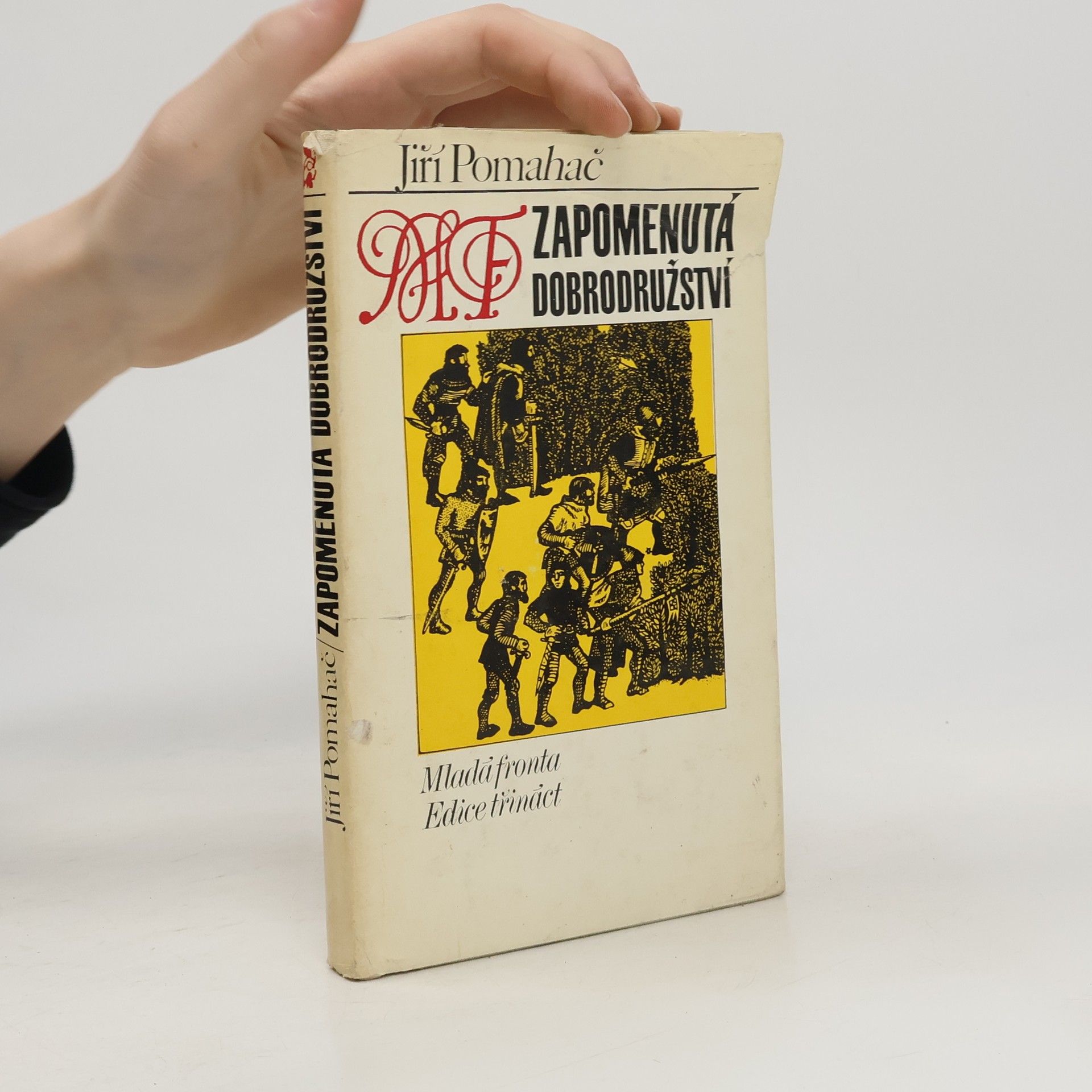 Jiří Pomahač Zapomenutá dobrodružství