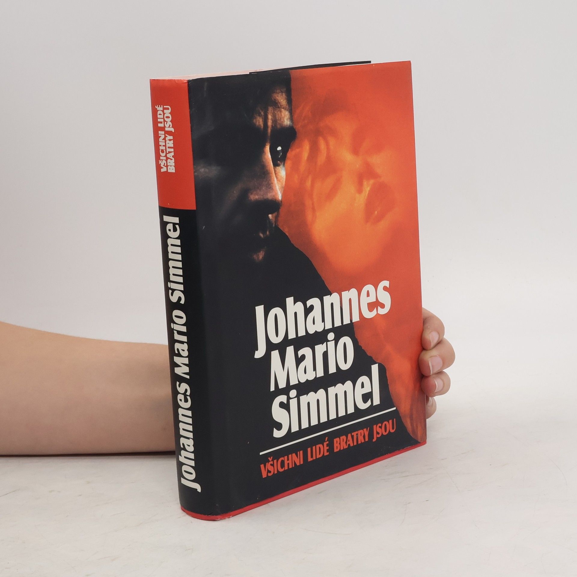 Johannes Mario Simmel Všichni lidé bratry jsou