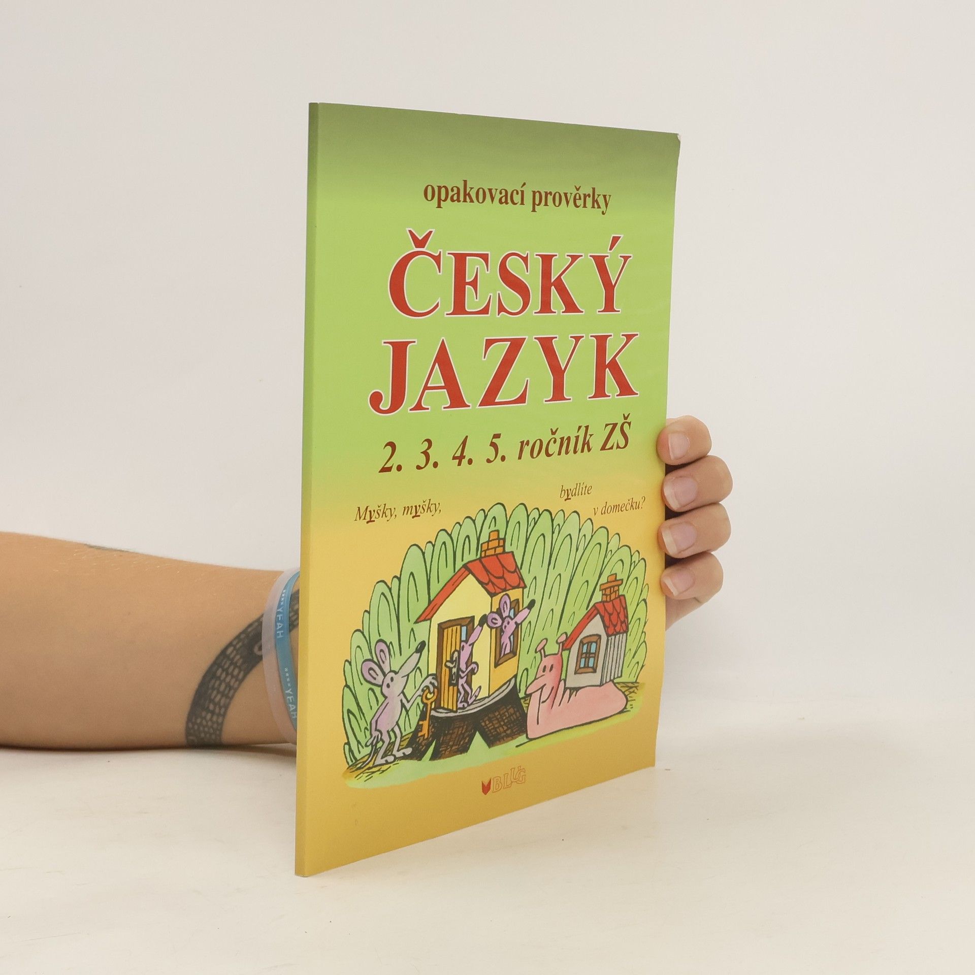 Alice Seifertová Český jazyk - Opakovací prověrky pro 2., 3., 4., 5. ročník