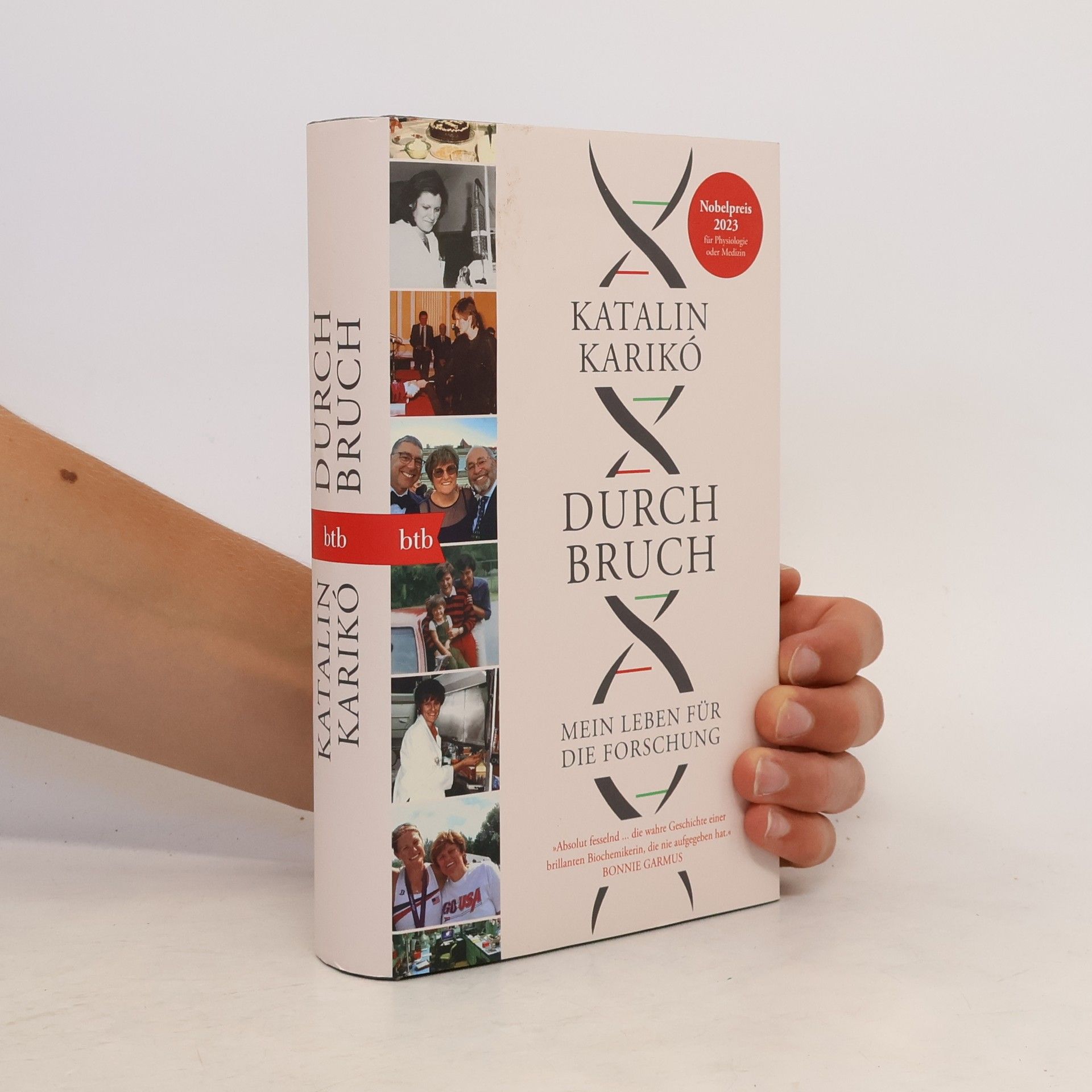 Katalin Kariko Durchbruch. Mein Leben für die Forschung