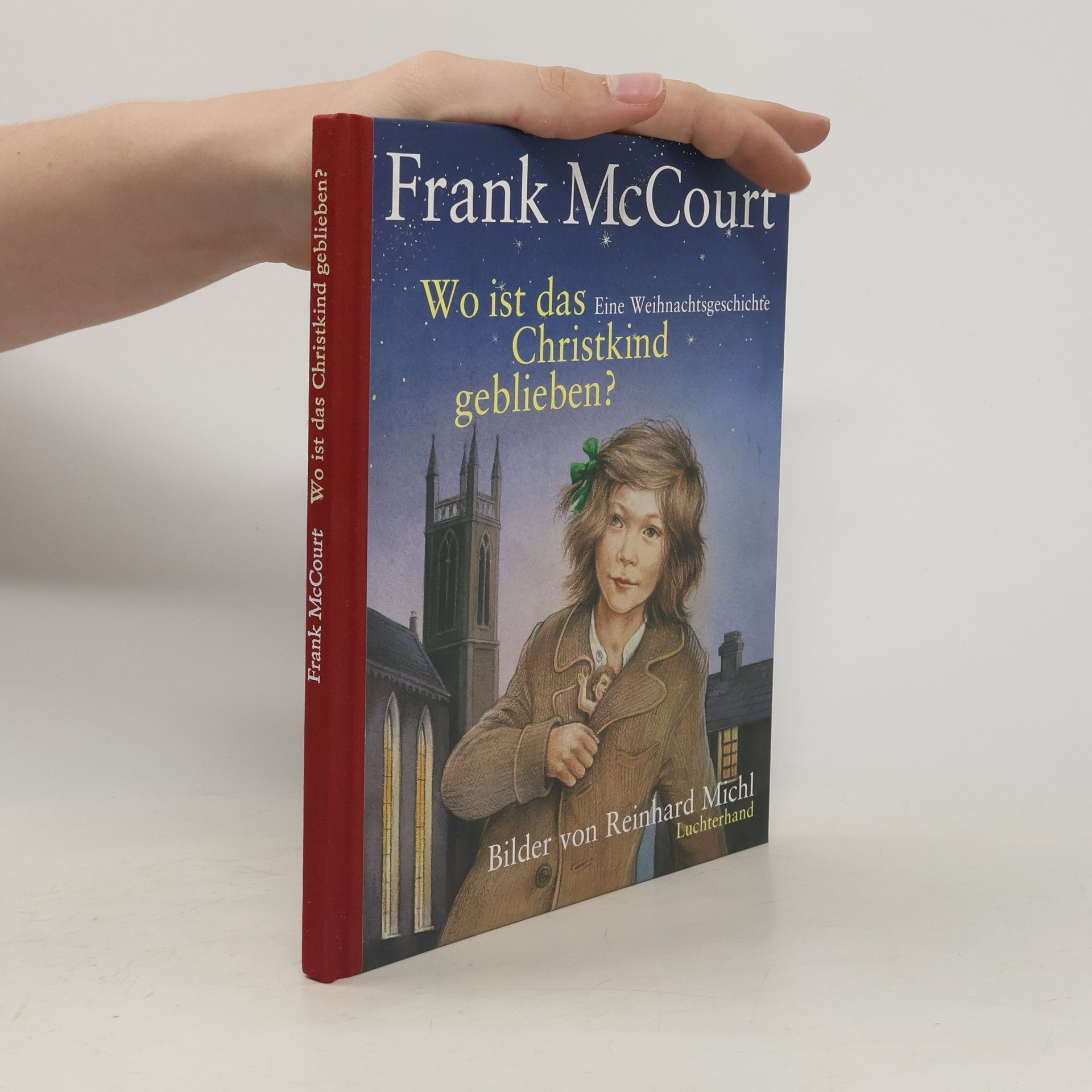 Frank McCourt Wo ist das Christkind geblieben?