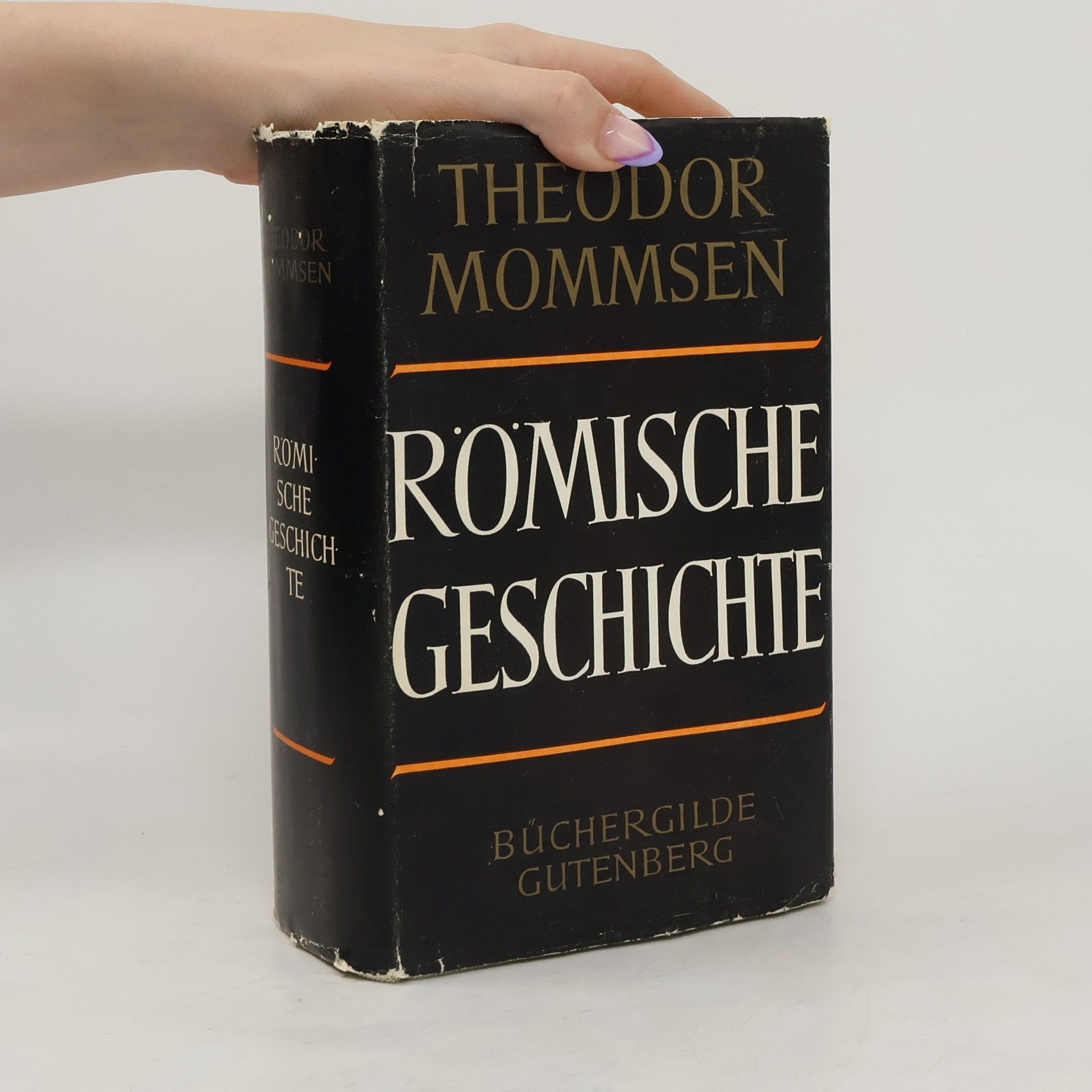 Theodor Mommsen Römische Geschichte