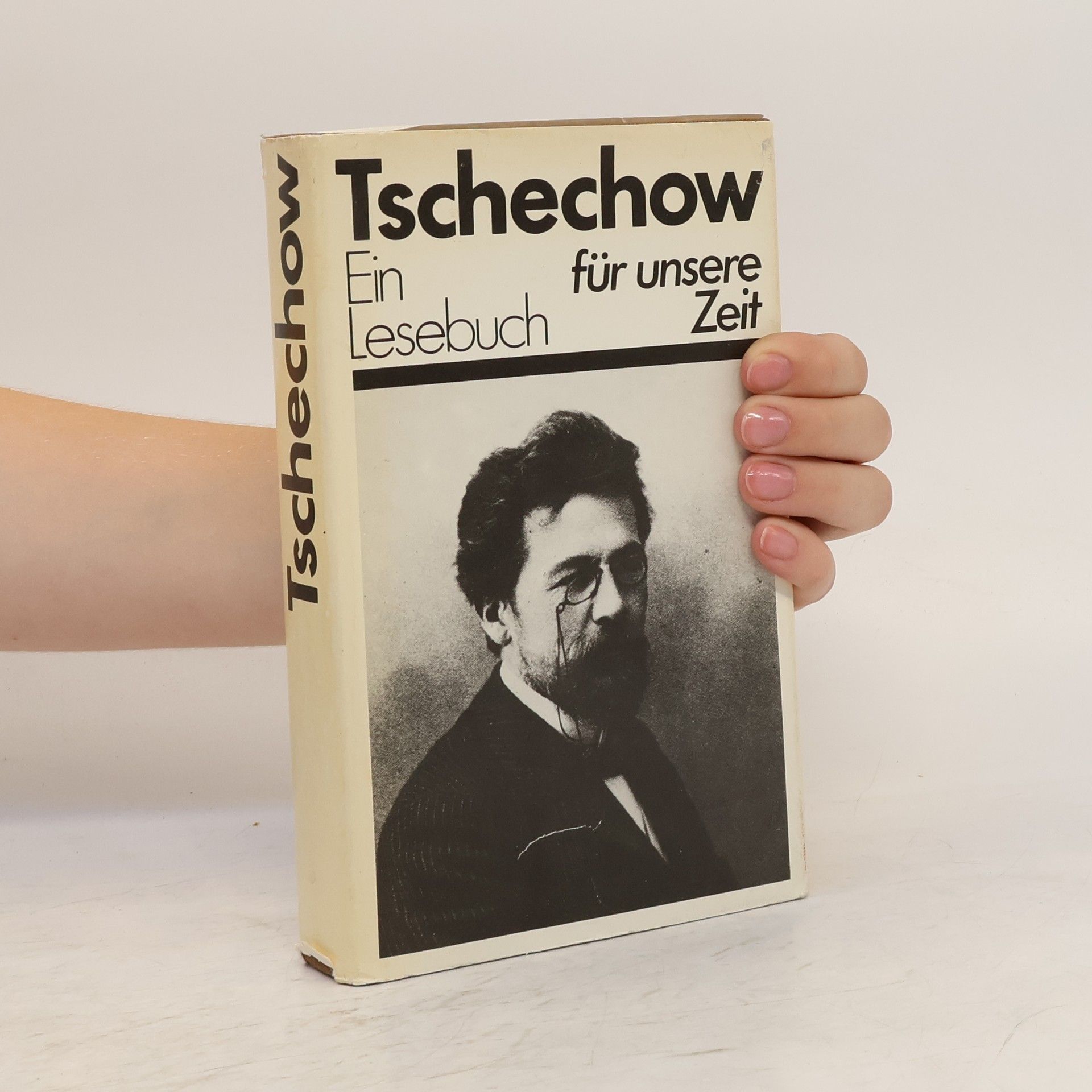 Anton Pavlovič Čechov Tschechow für unsere Zeit