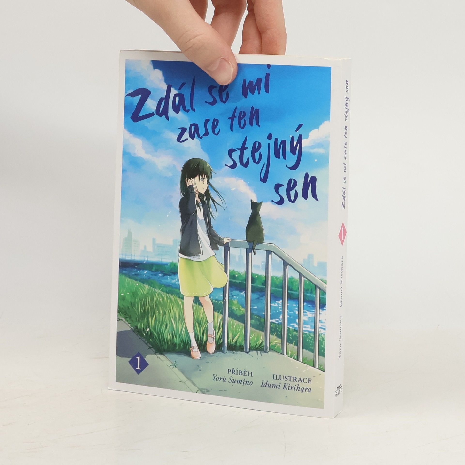Yoru Sumino Zdál se mi zase ten stejný sen 1