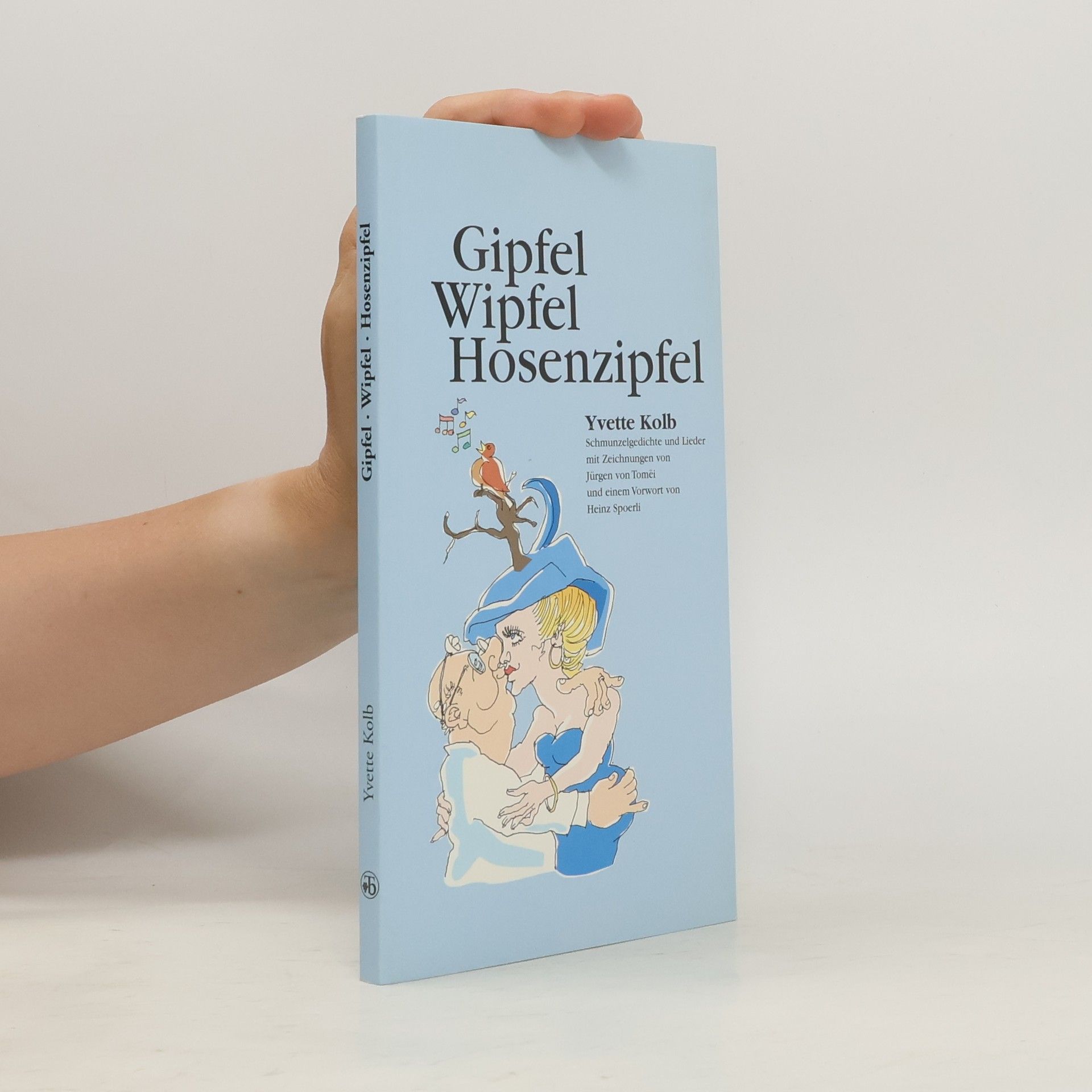 Yvette Kolb Gipfel, Wipfel, Hosenzipfel