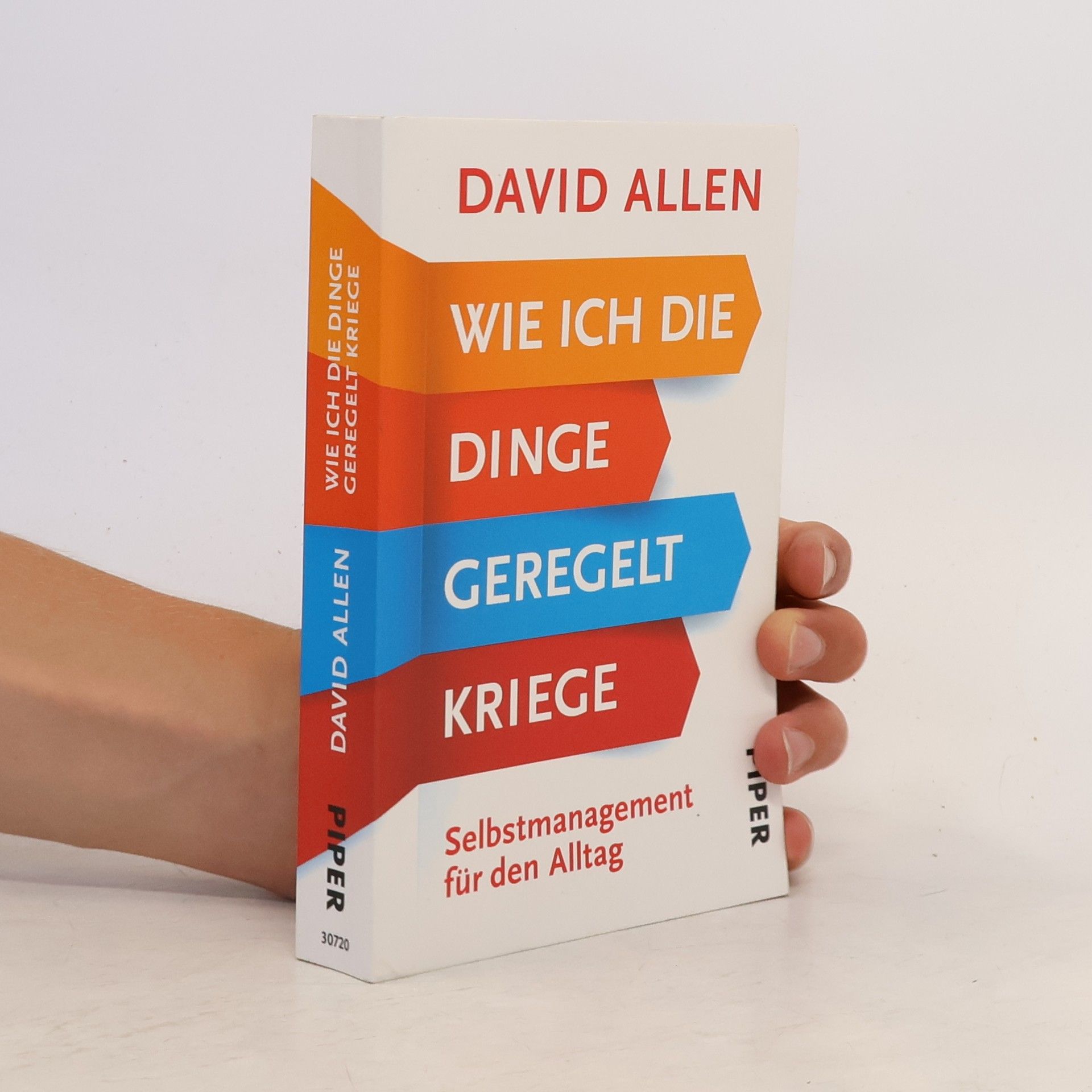 David Allen Wie ich die Dinge geregelt kriege
