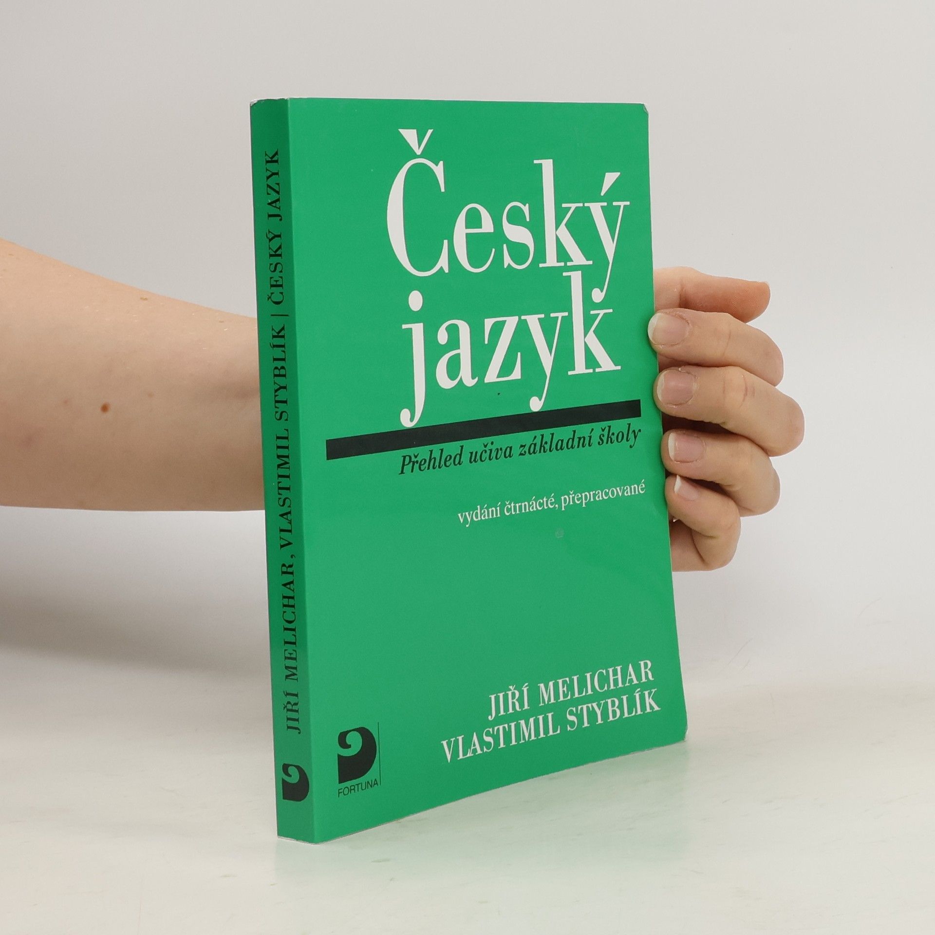 Vlastimil Styblík Český jazyk. Přehled učiva základní školy s cvičeními a klíčem