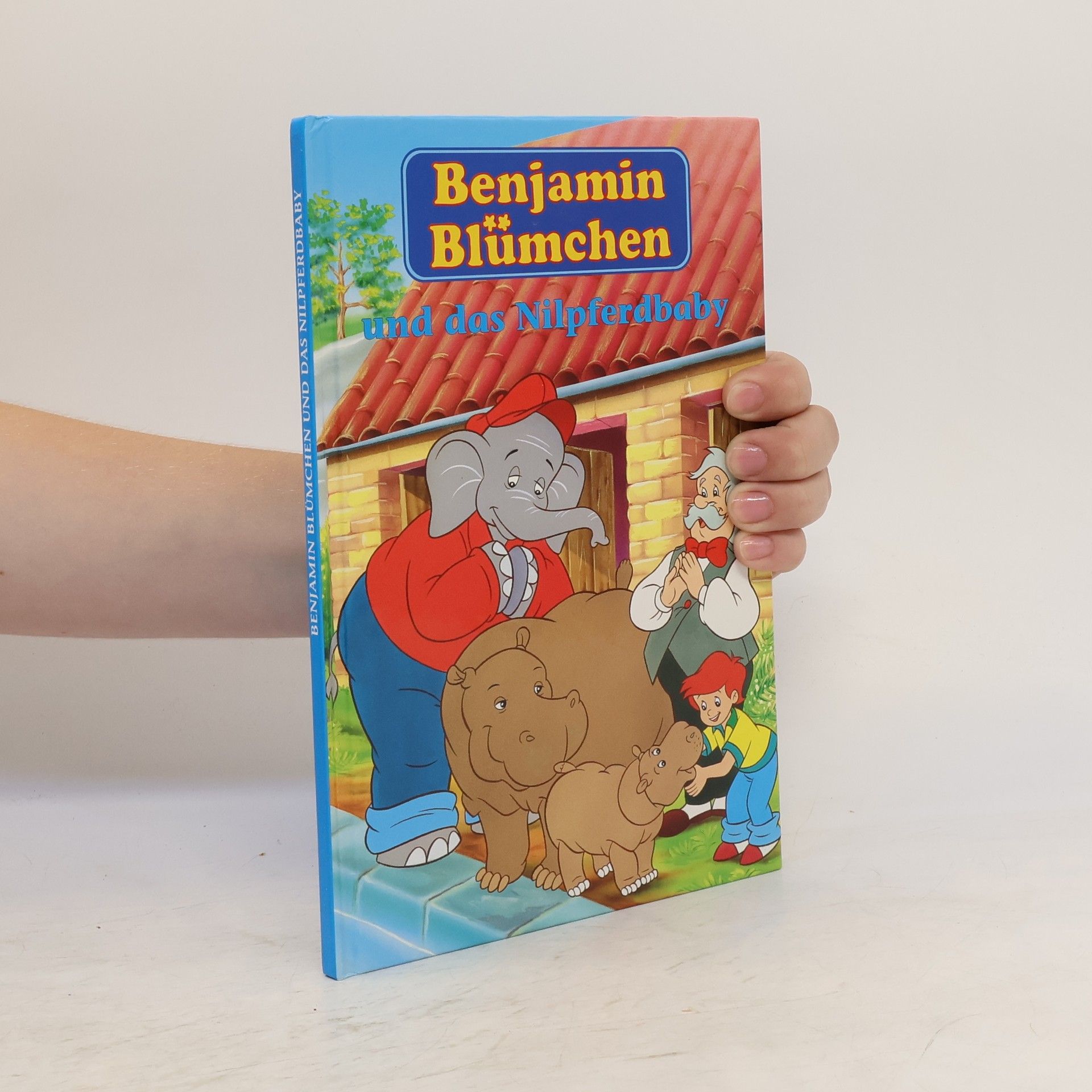 Ulli Herzog Benjamin Blümchen und das Nilpferdbaby