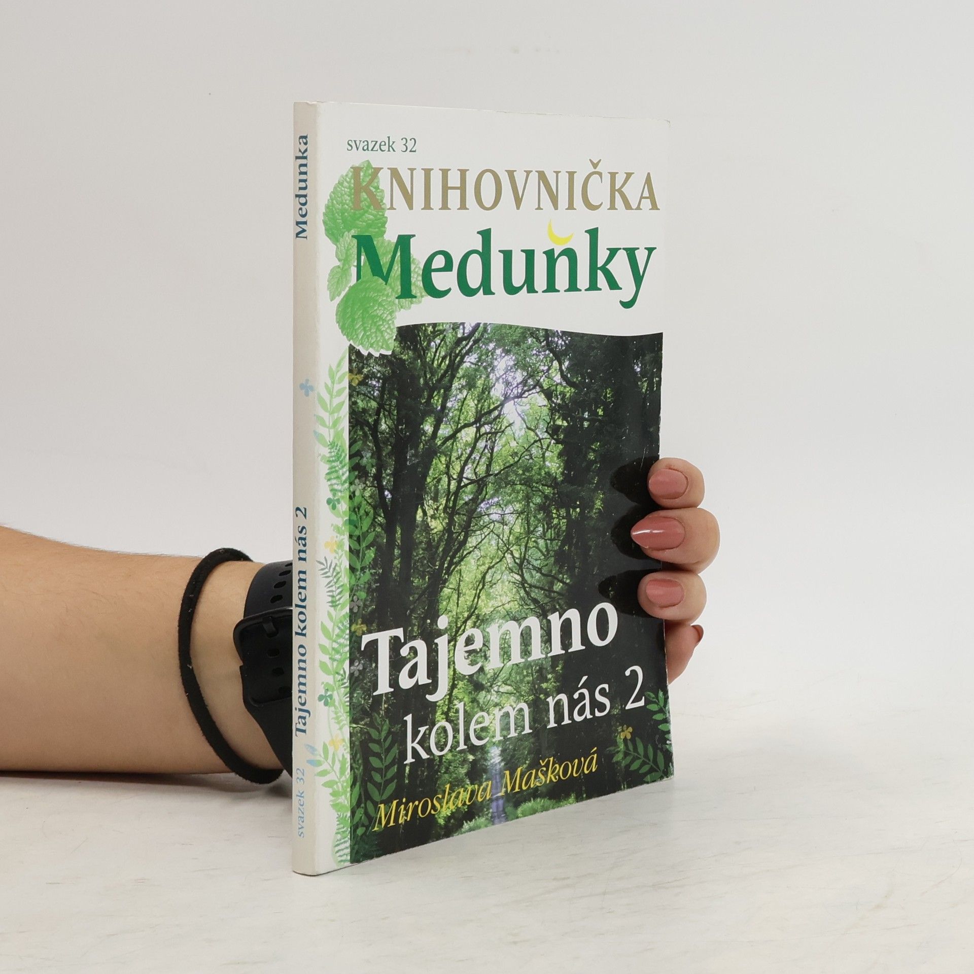 Miroslava Mašková Tajemno kolem nás 2