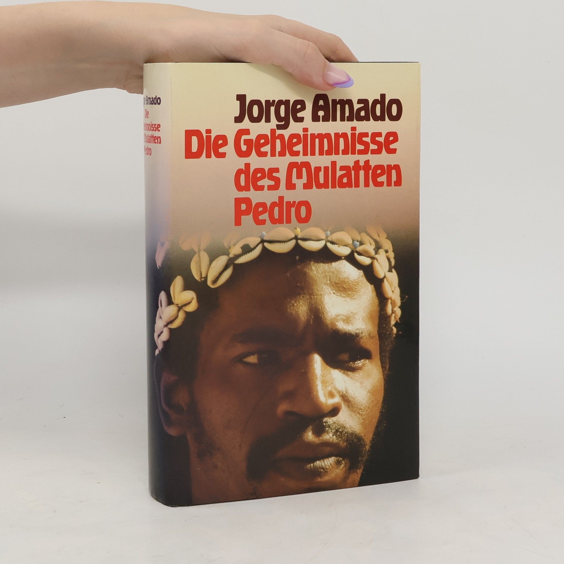 Jorge Amado Die Geheimnisse des Mulatten Pedro
