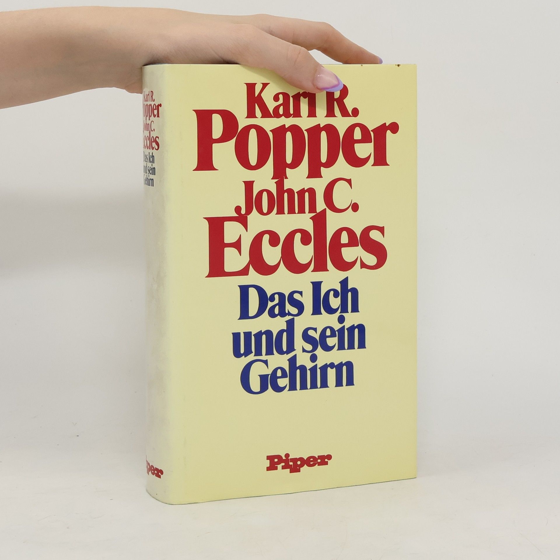 Karl Popper Das Ich und sein Gehirn