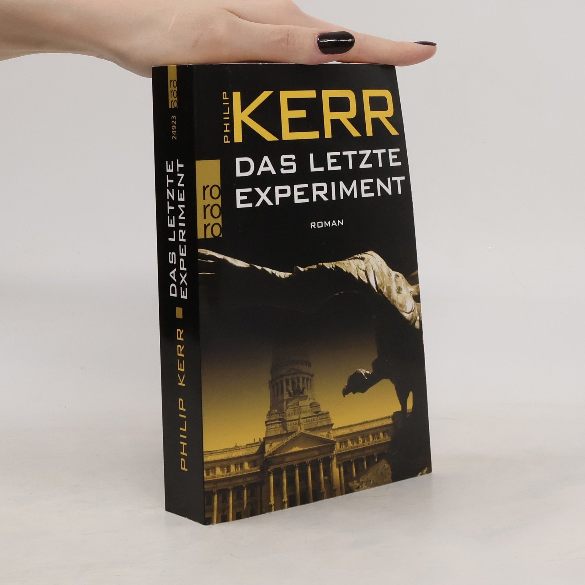 Philip Kerr Das letzte Experiment