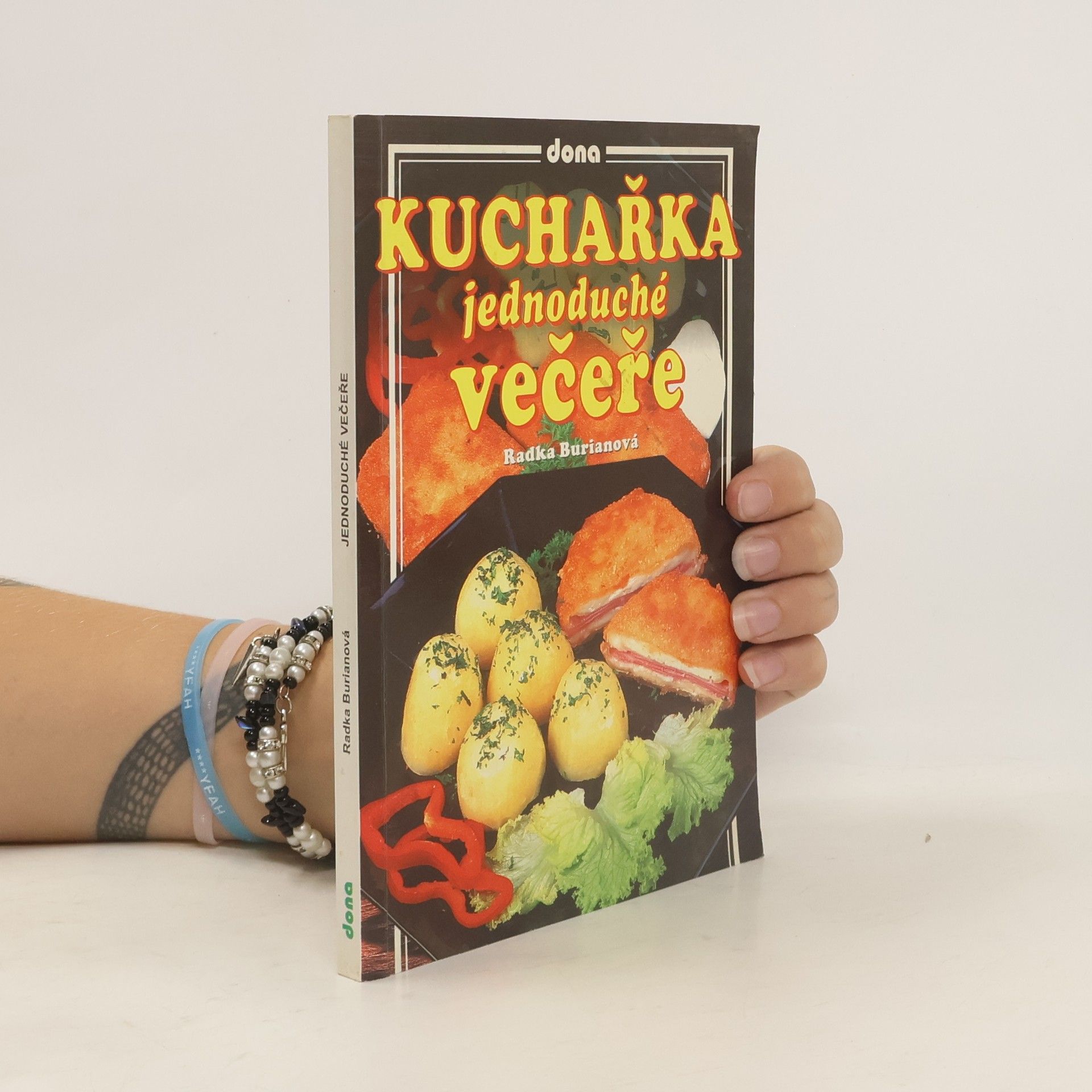 Radka Burianová Kuchařka : jednoduché večeře