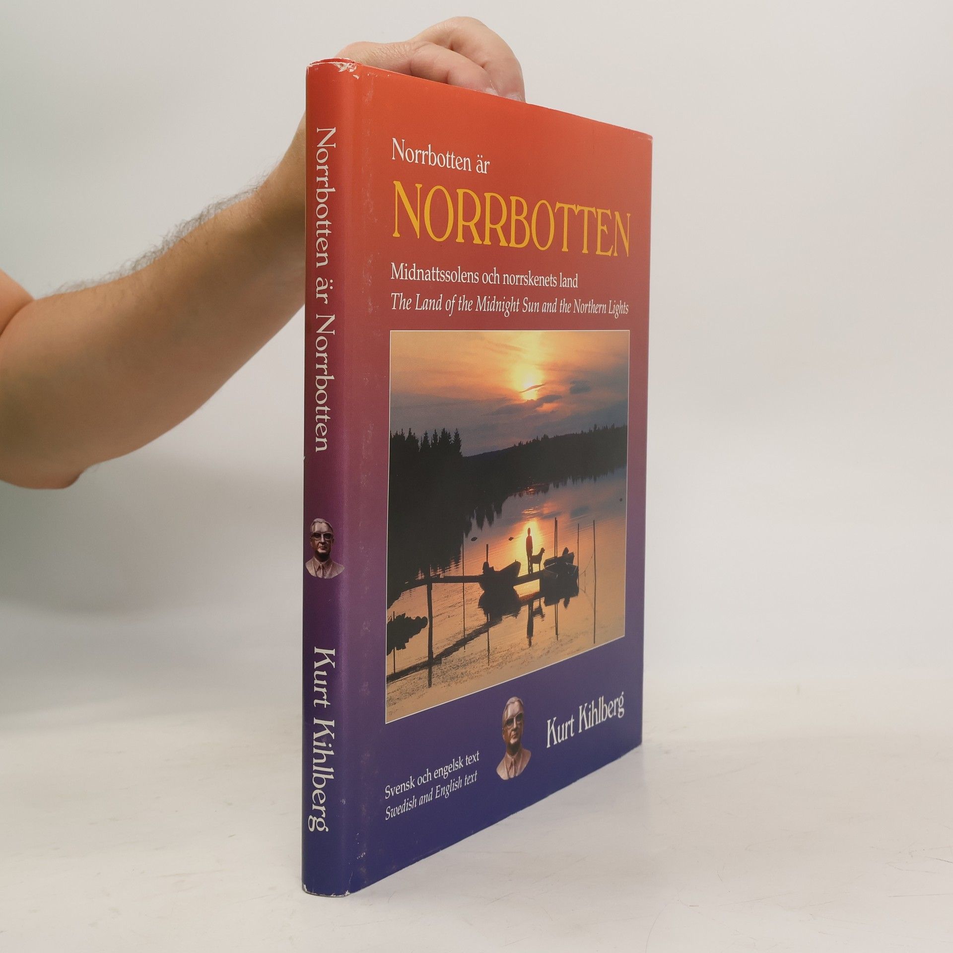 Kim Kihlberg Norrbotten är Norrbotten
