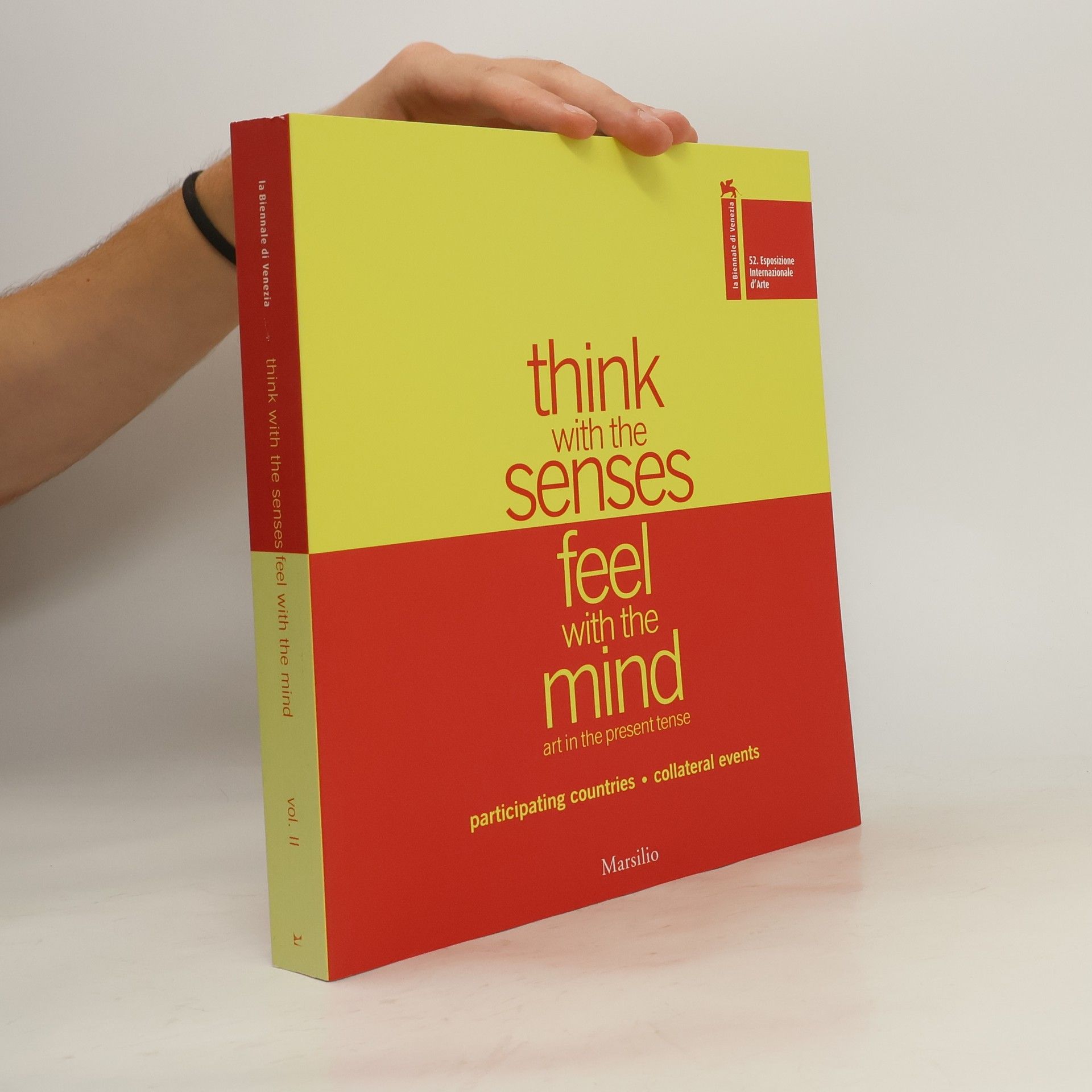 Various authors Think with the Senses, Feel with the Mind