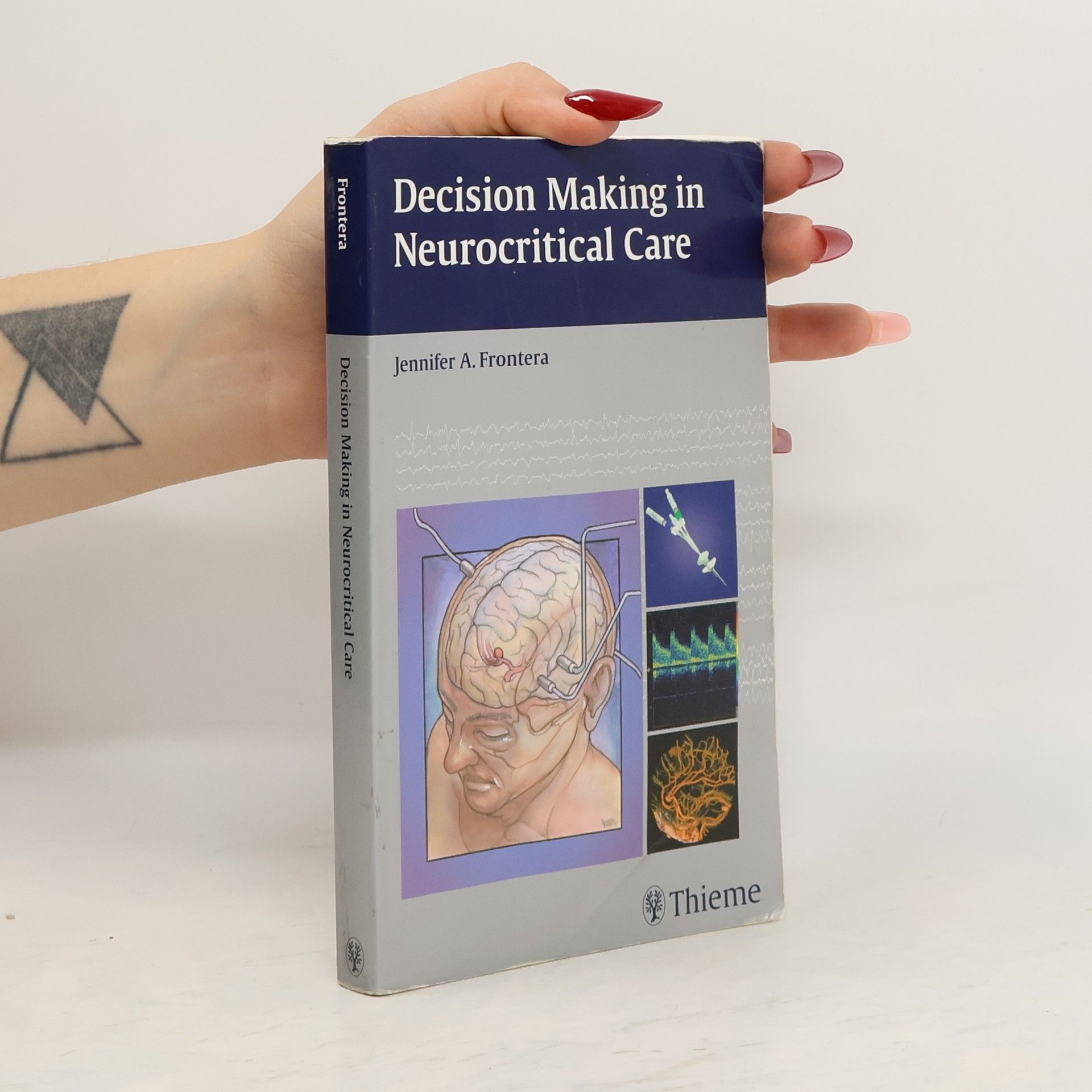 Jennifer A. Frontera Decision making in neurocritical care