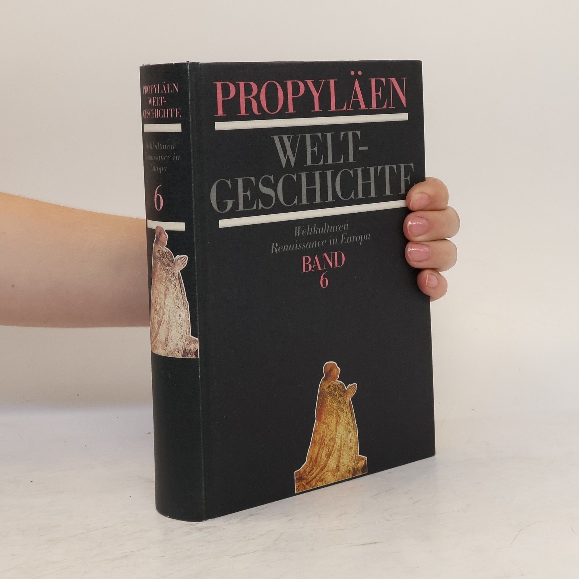 Golo Mann Propyläen Welt-Geschichte 6