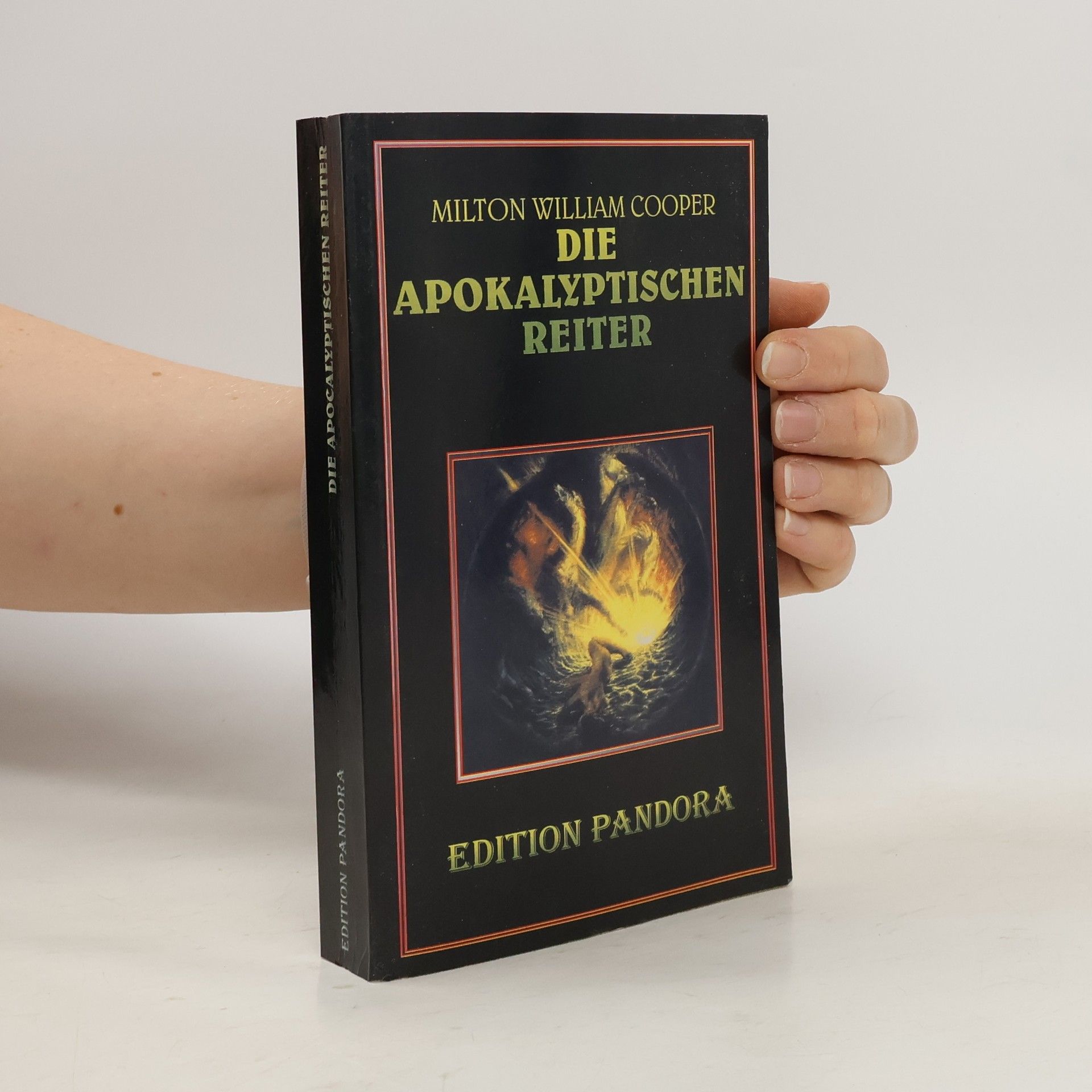 Milton W. Cooper Die Apokalyptischen Reiter