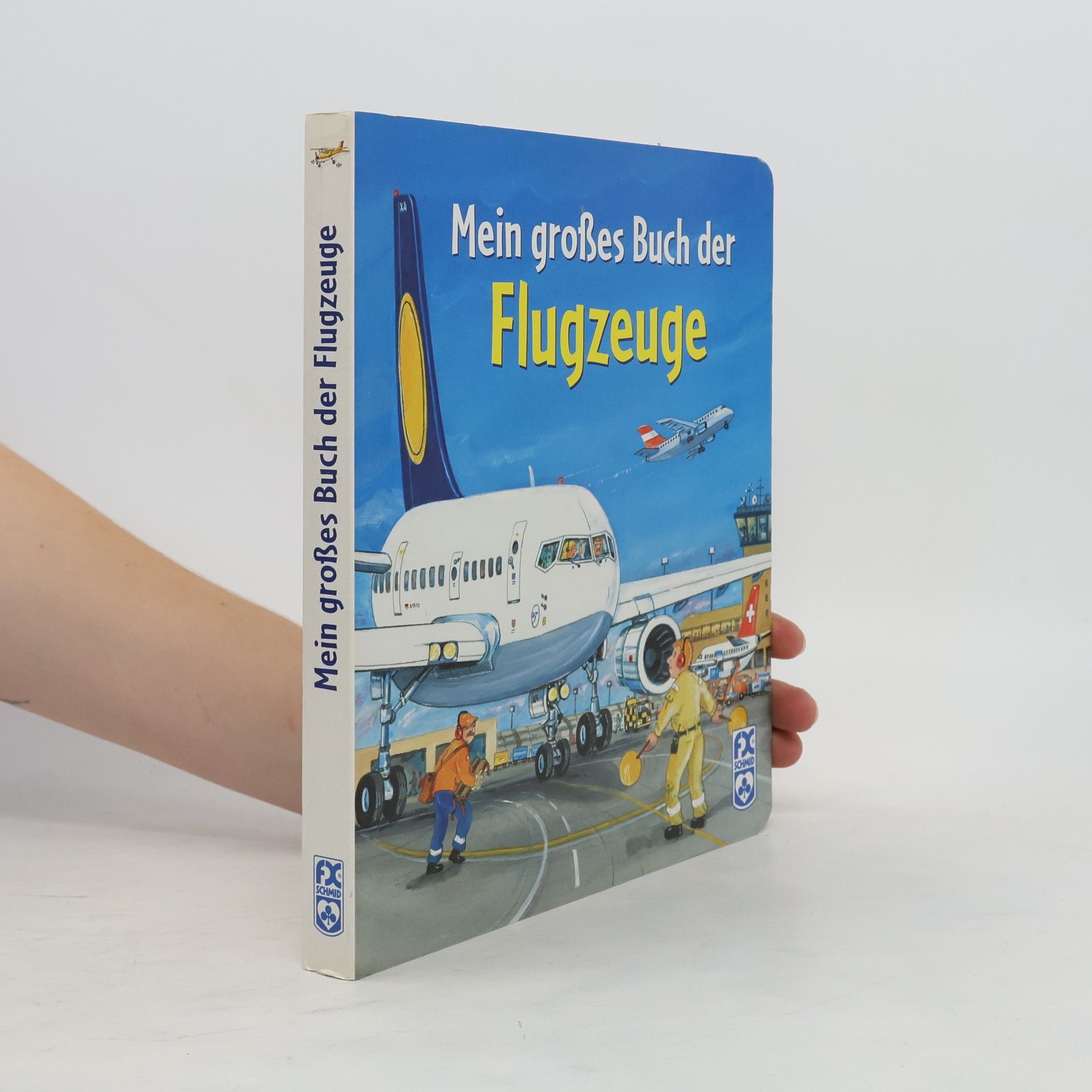 Wolfgang Metzger Mein großes Buch der Flugzeuge