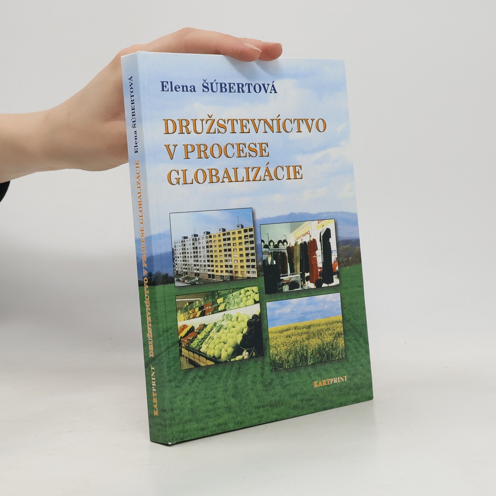 Elena Šúbertová Družstevníctvo v procese globalizácie