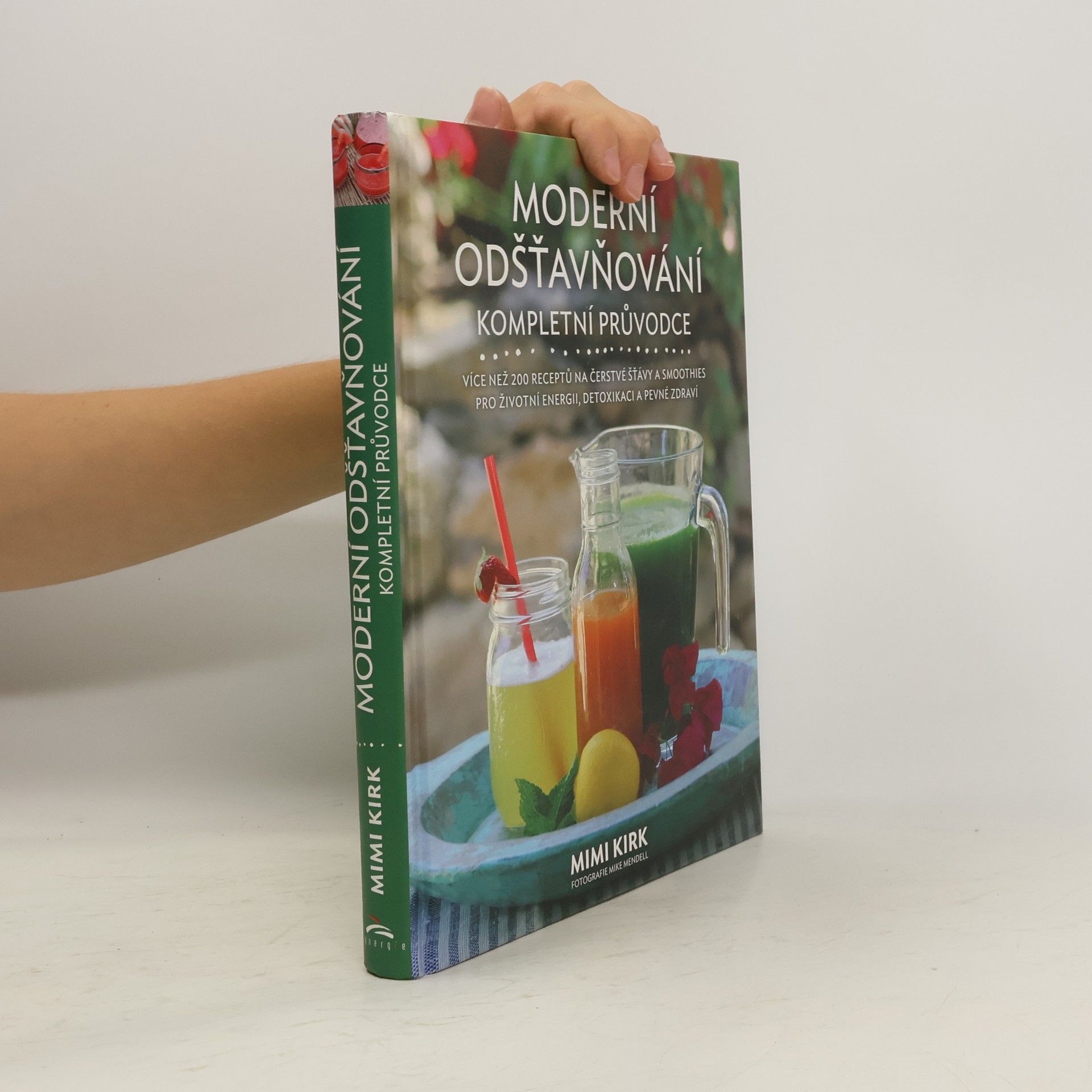 Mimi Kirk Moderní odšťavňování