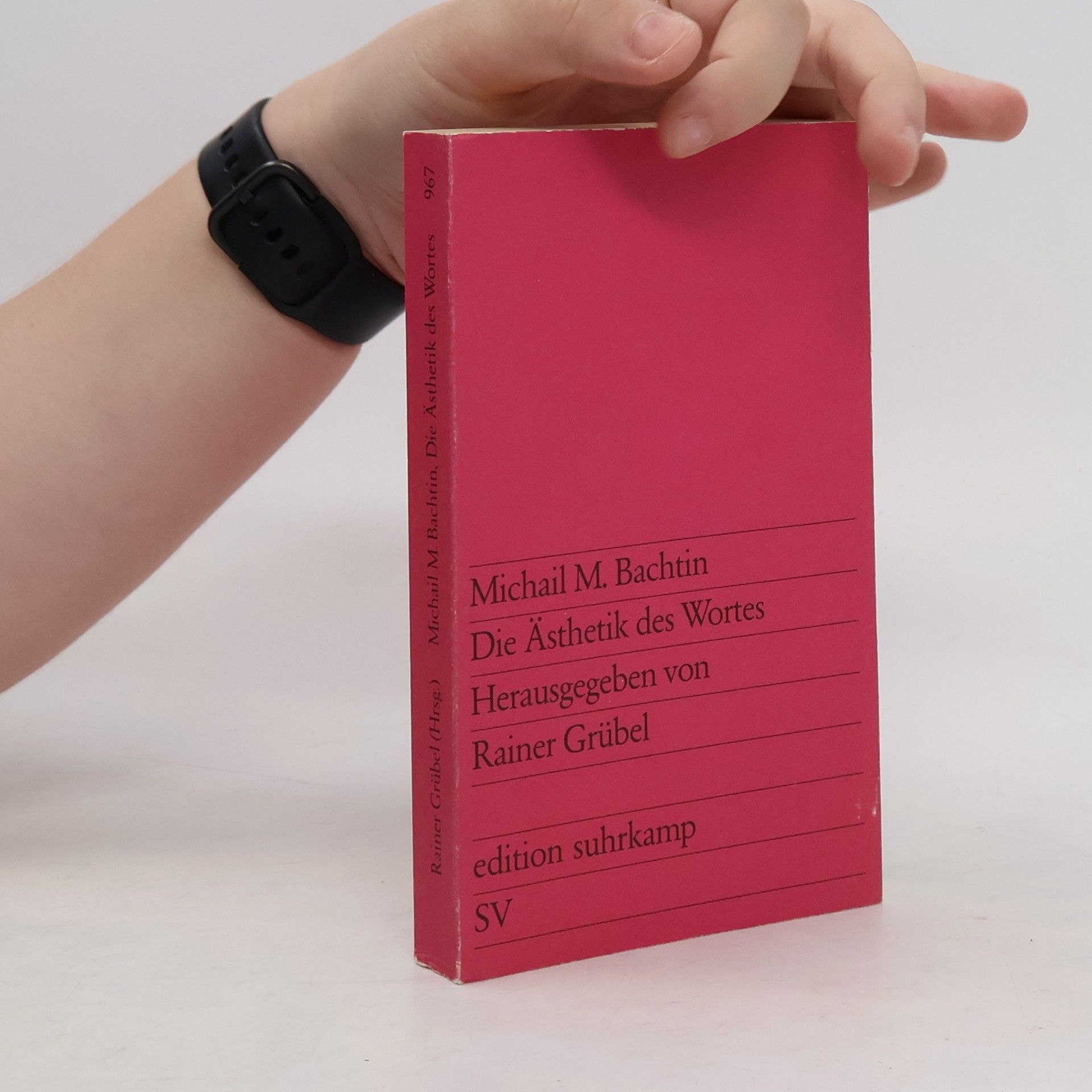 Michail Michailowitsch Bachtin Die Ästhetik des Wortes