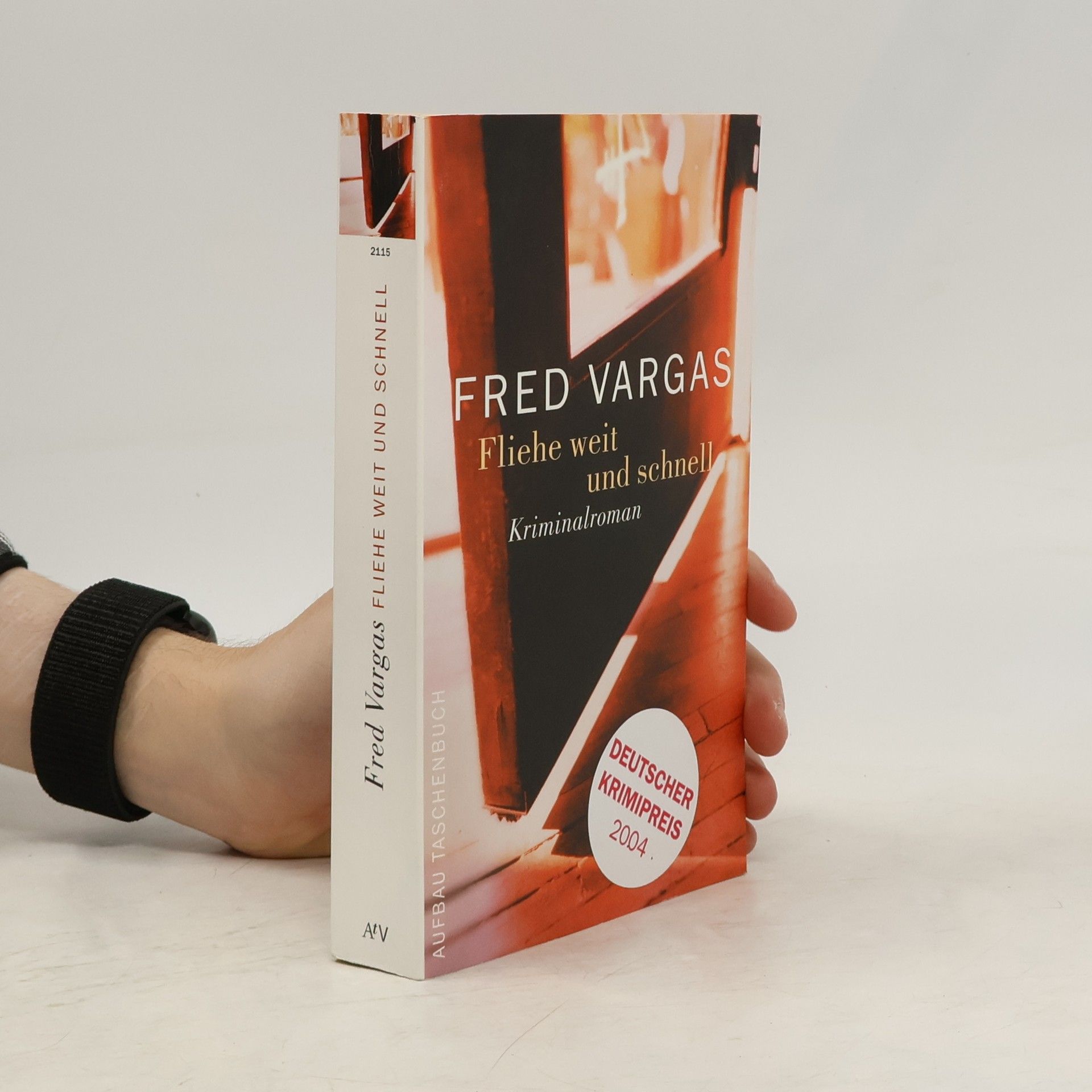 Fred Vargas Fliehe weit und schnell