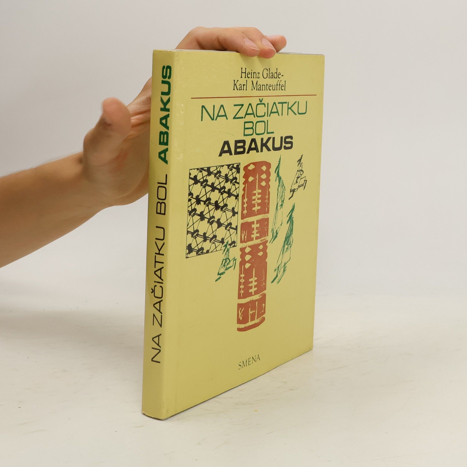 Karl Manteuffel Na začiatku bol Abakus