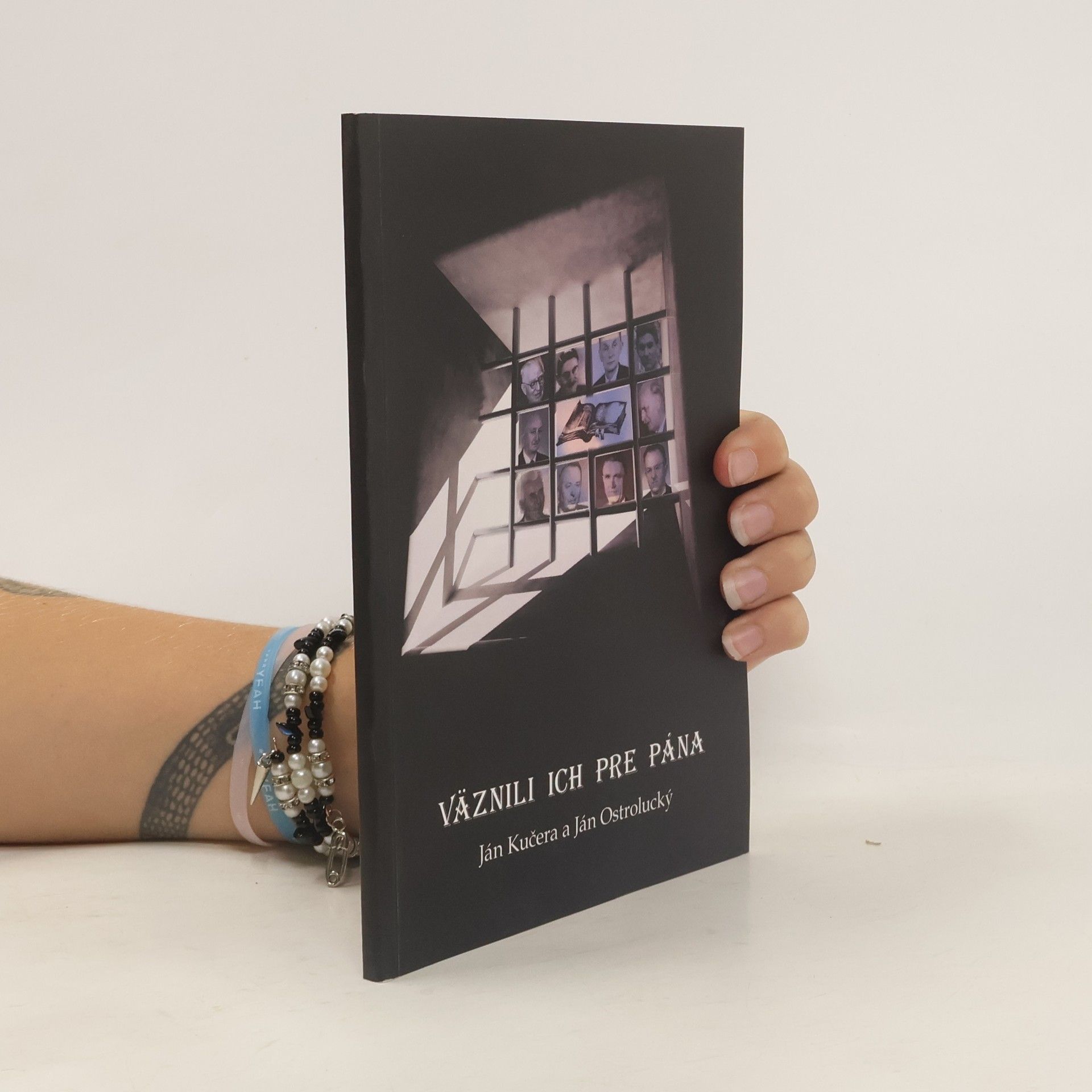 Ján Ostrolucký Väznili ich pre Pána