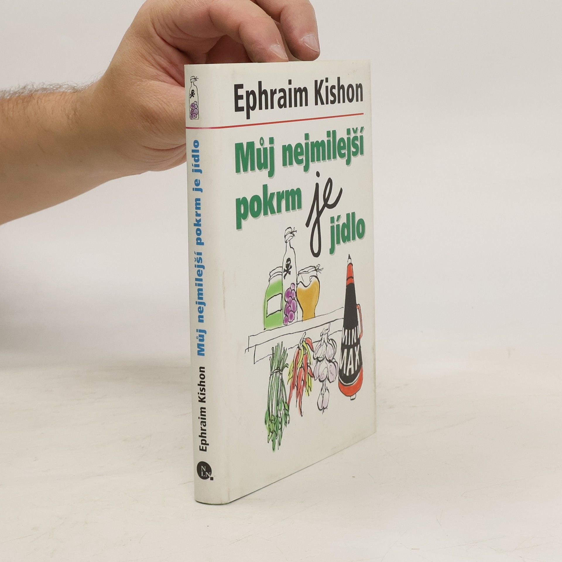 Můj nejmilejší pokrm je jídlo