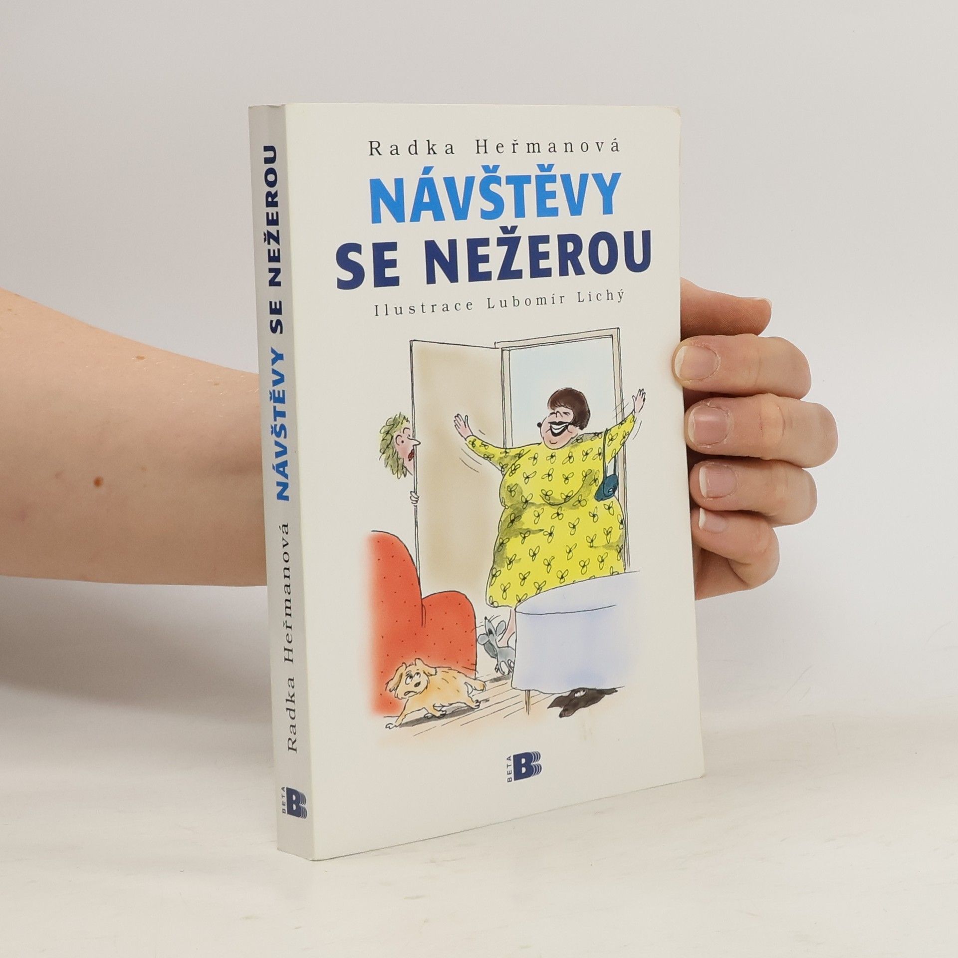 Heřmanová Radka Návštěvy se nežerou