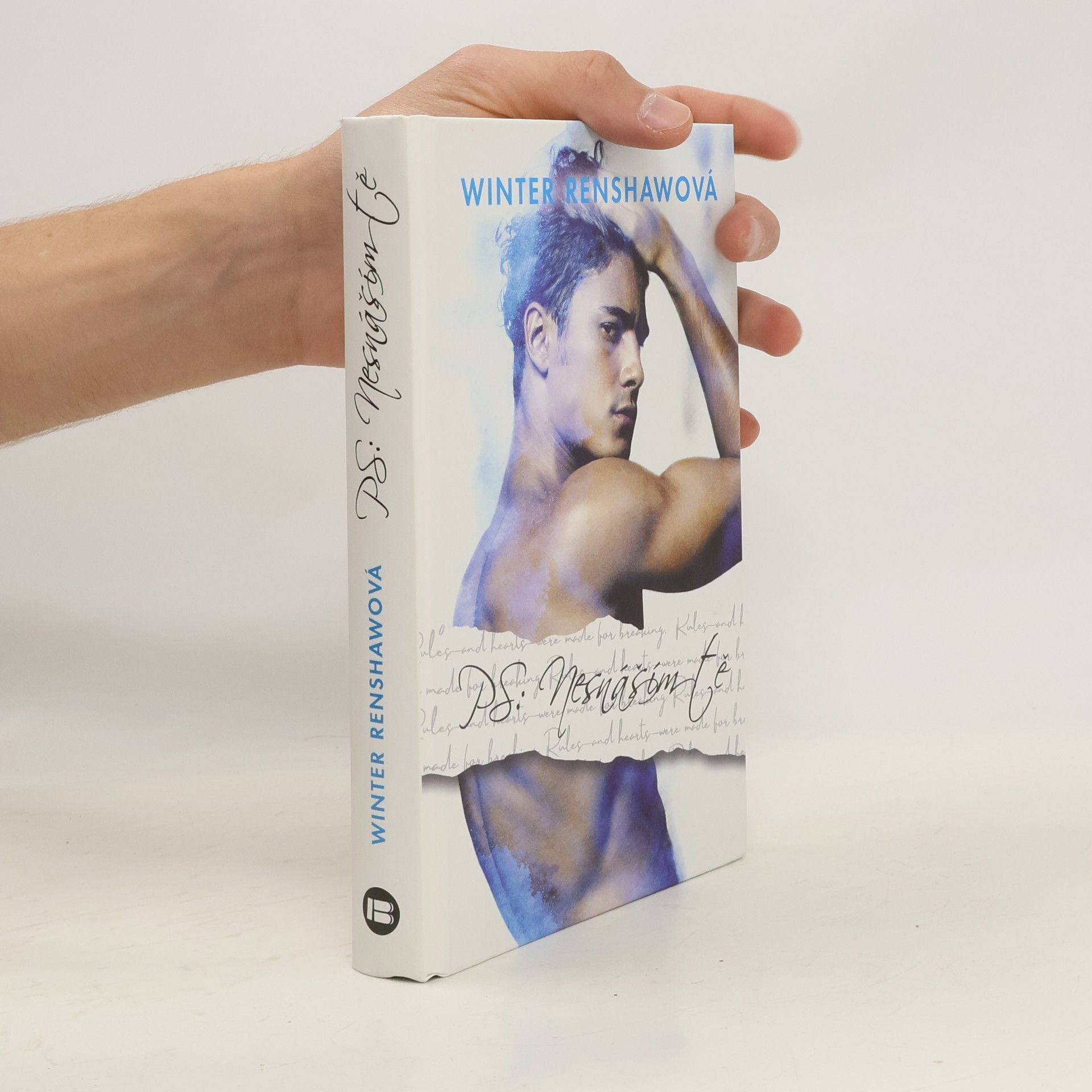Winter Renshaw PS: Nesnáším tě