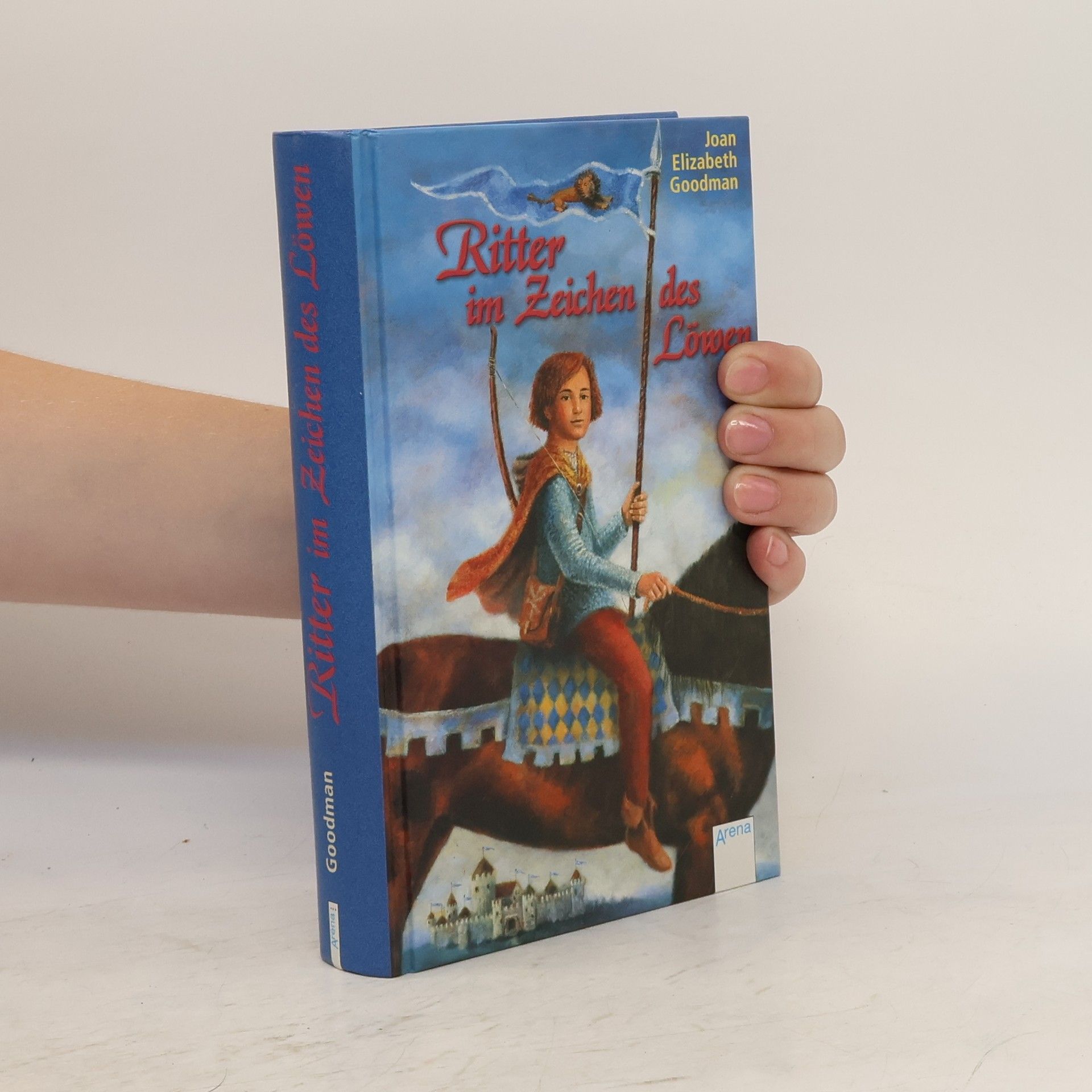 Joan Elizabeth Goodman Ritter im Zeichen des Löwen